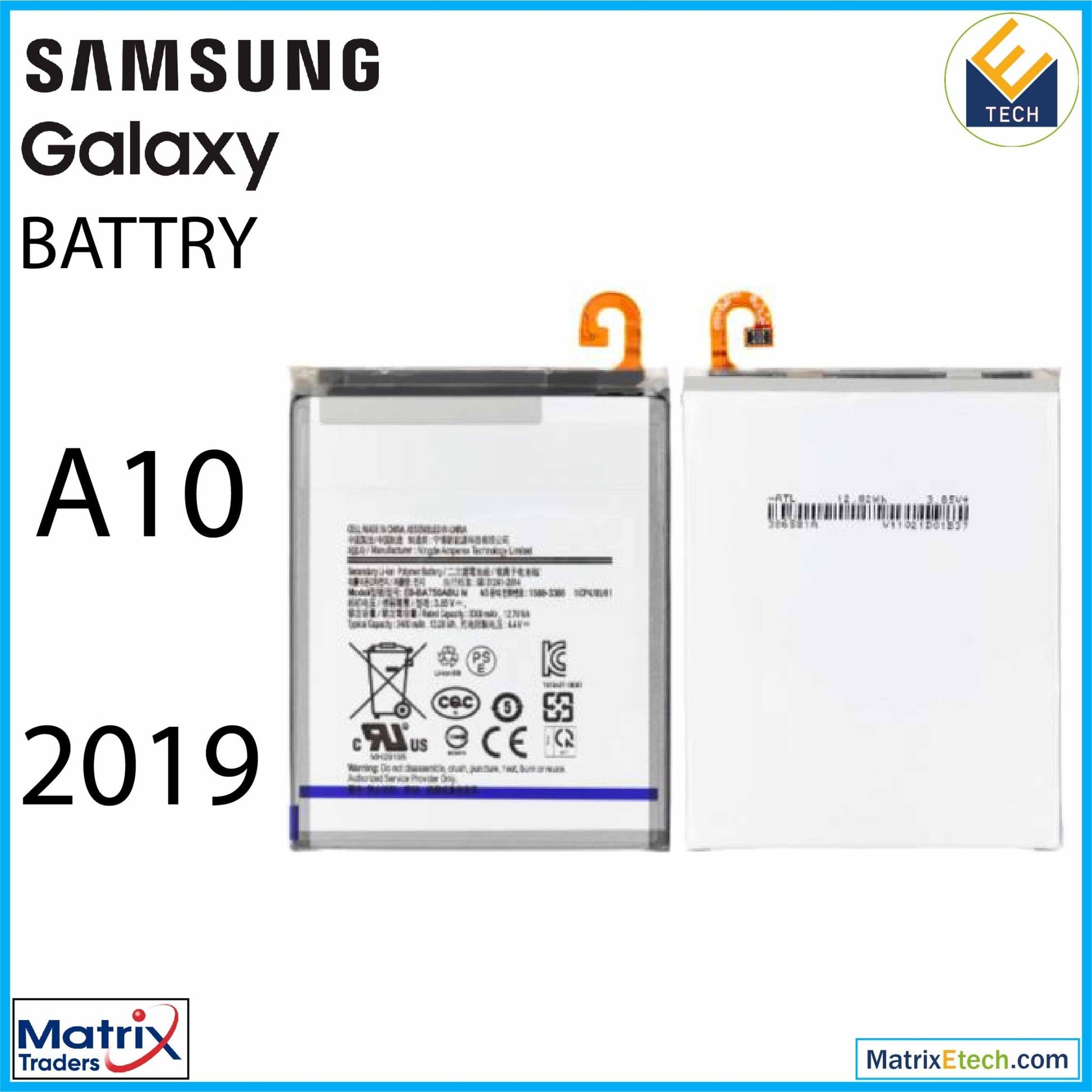 Samsung Galaxy A10 (A105 2019) Replacement Battery (EB - BA750ABUN) - Matrix Traders