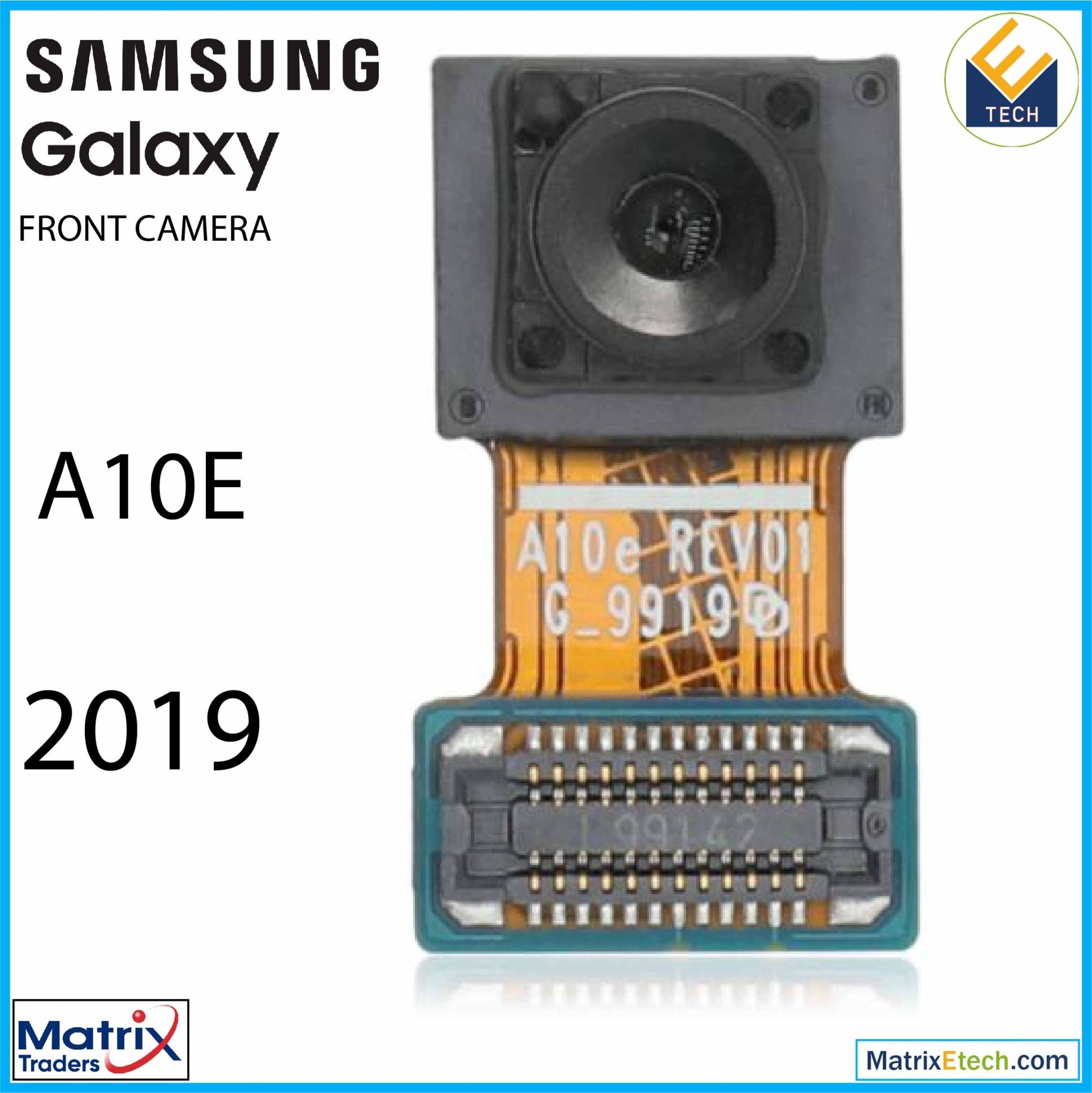 Samsung Galaxy A10E (A102 2019) Front Camera - Matrix Traders