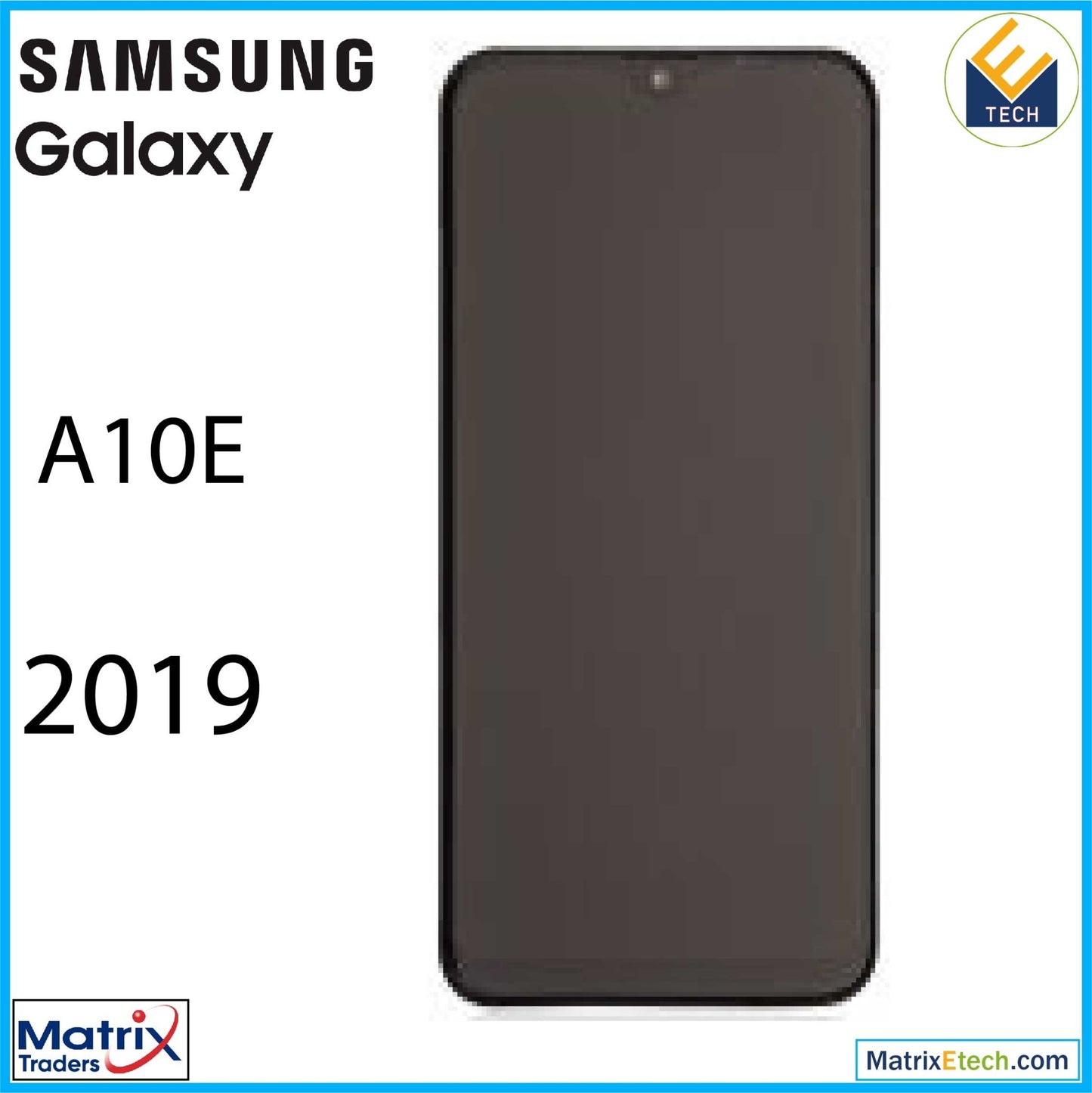 Samsung Galaxy A10E (A102 2019) LCD Assembly With Frame (Aftermarket Plus) - Matrix Traders