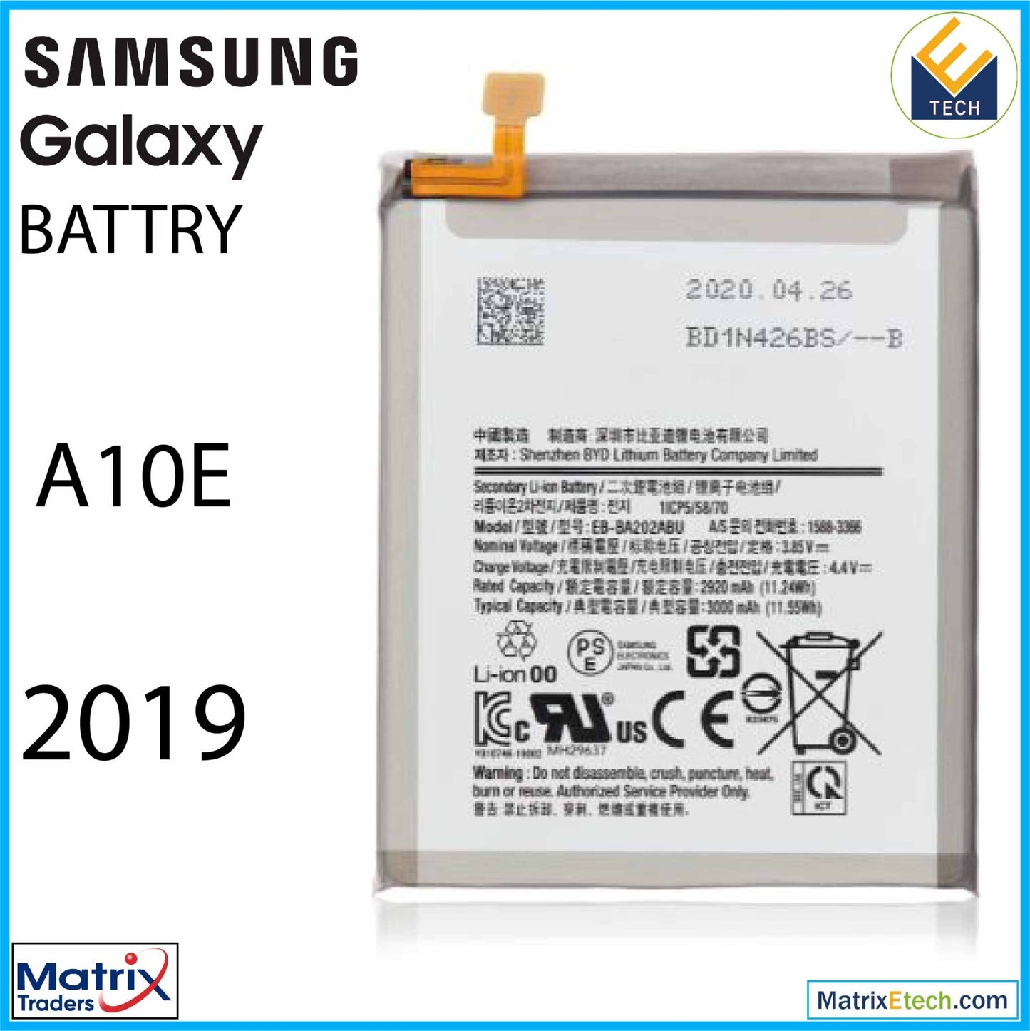 Samsung Galaxy A10E (A102 2019) Replacement Battery (EB - BA202ABU) - Matrix Traders