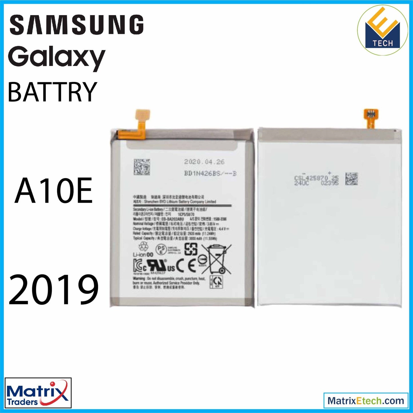 Samsung Galaxy A10E (A102 2019) Replacement Battery (EB - BA202ABU) - Matrix Traders