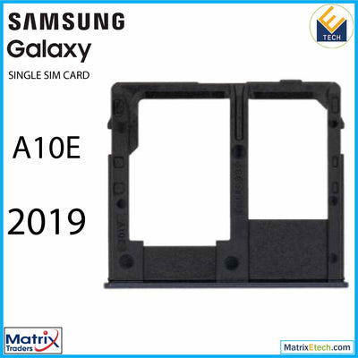 Samsung Galaxy A10e (A102 2019) Single Sim Card Tray - Matrix Traders