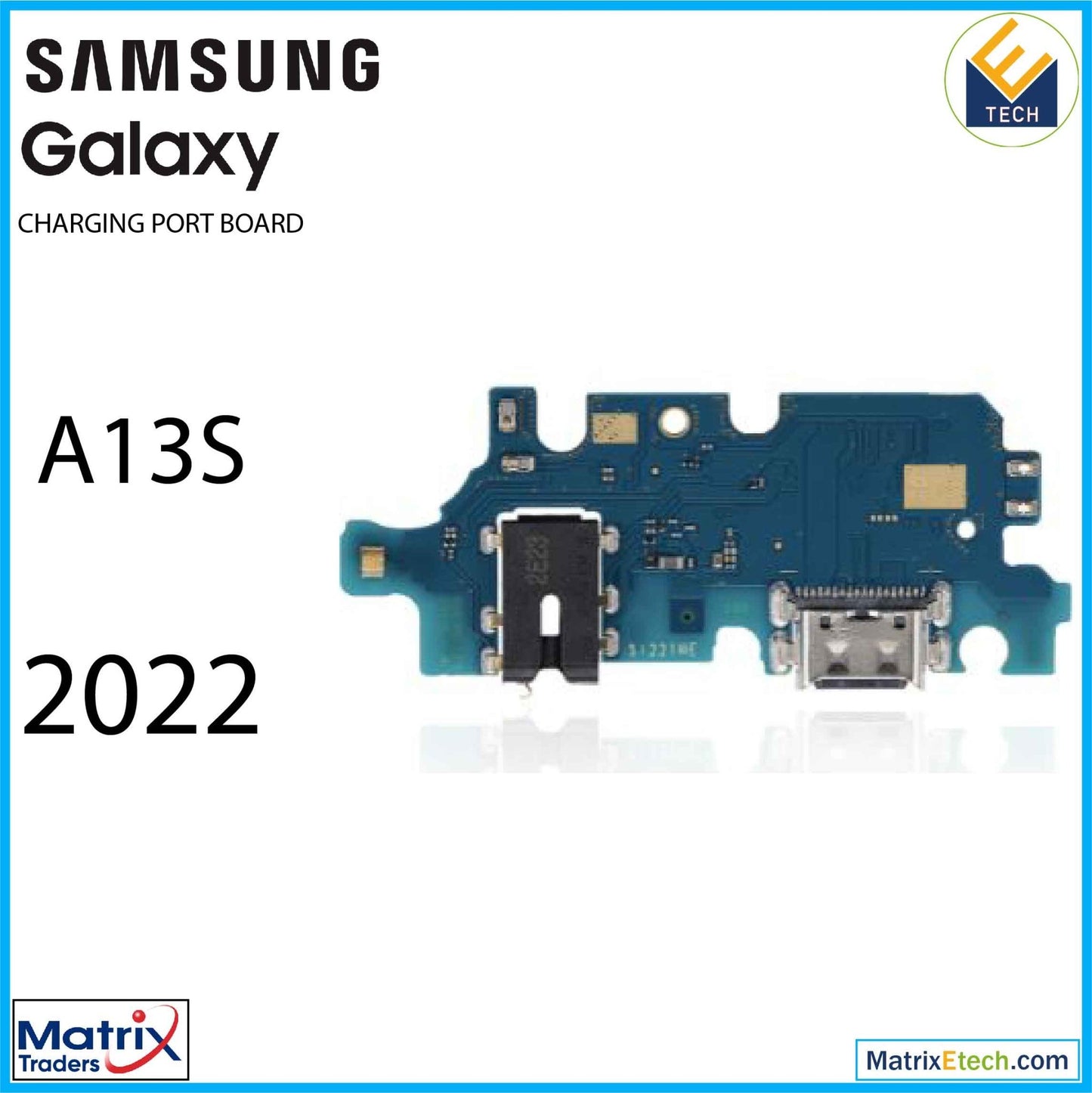 Samsung Galaxy A13s (A137 2022) Charging Port With Headphone Jack - Matrix Traders