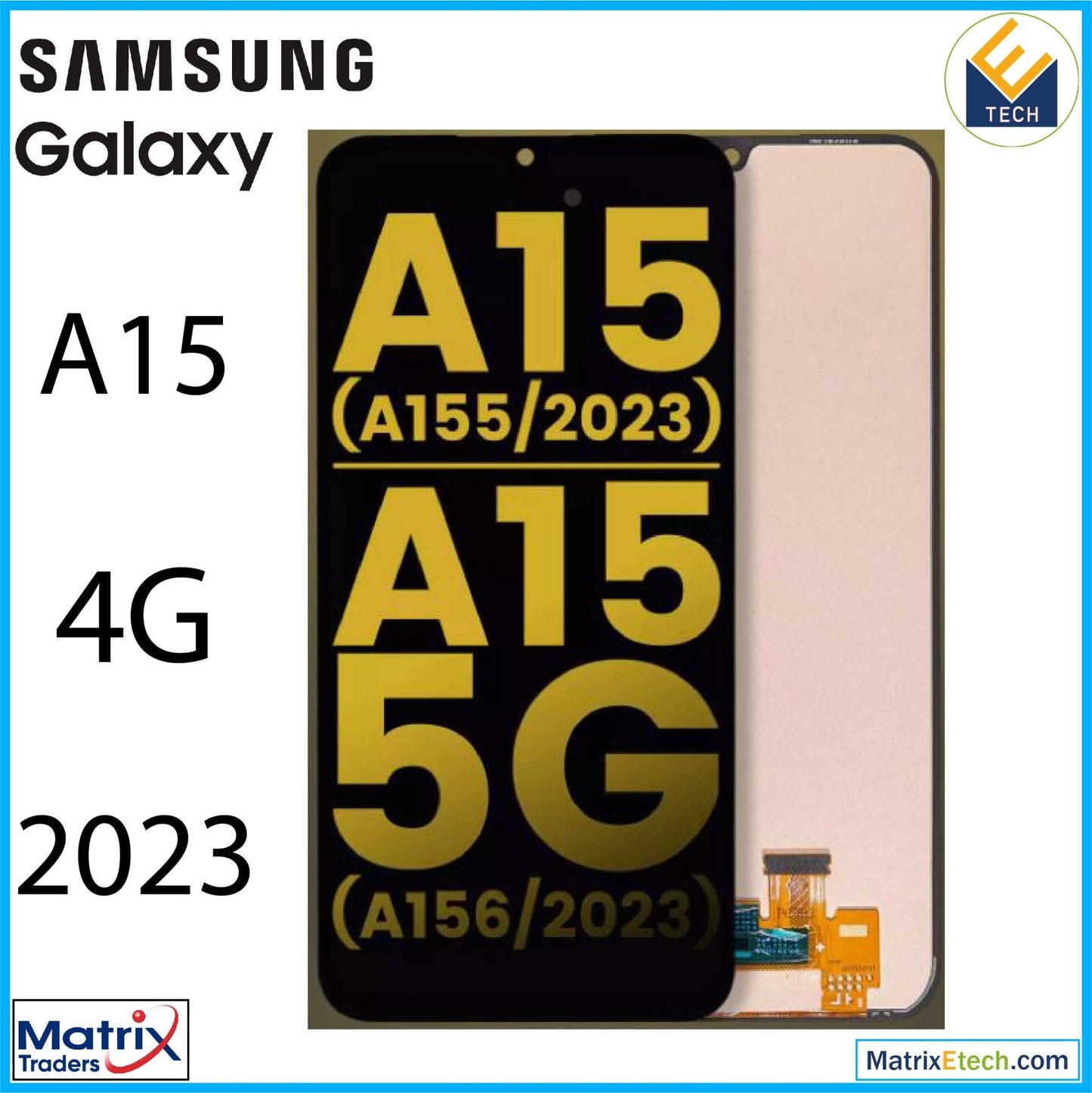 Samsung Galaxy A15 4G (A155 2023) OLED Assembly Without Frame (US & International) - Matrix Traders