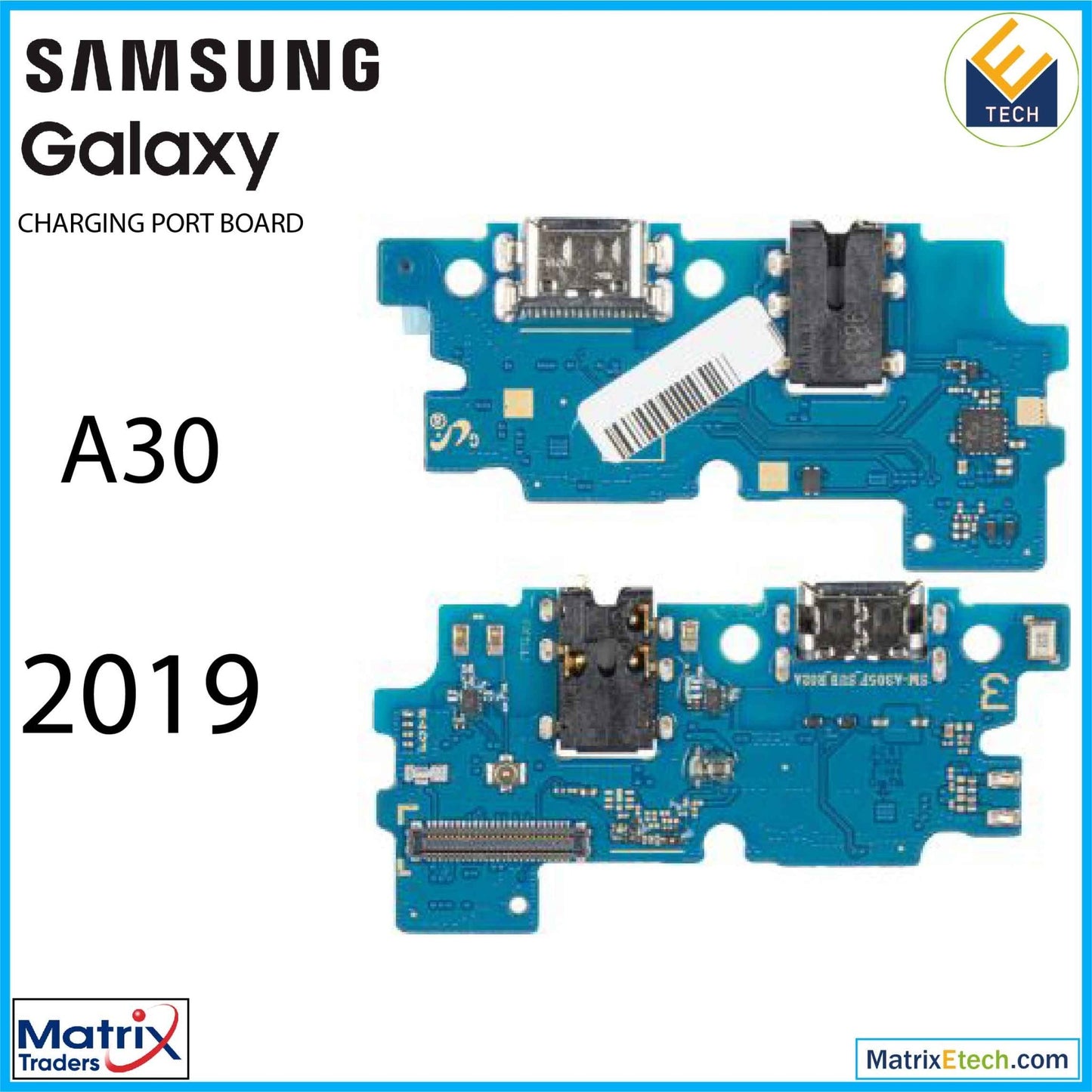 Samsung Galaxy A30 (A305 2019) Charging Port With headphone Jack - Matrix Traders