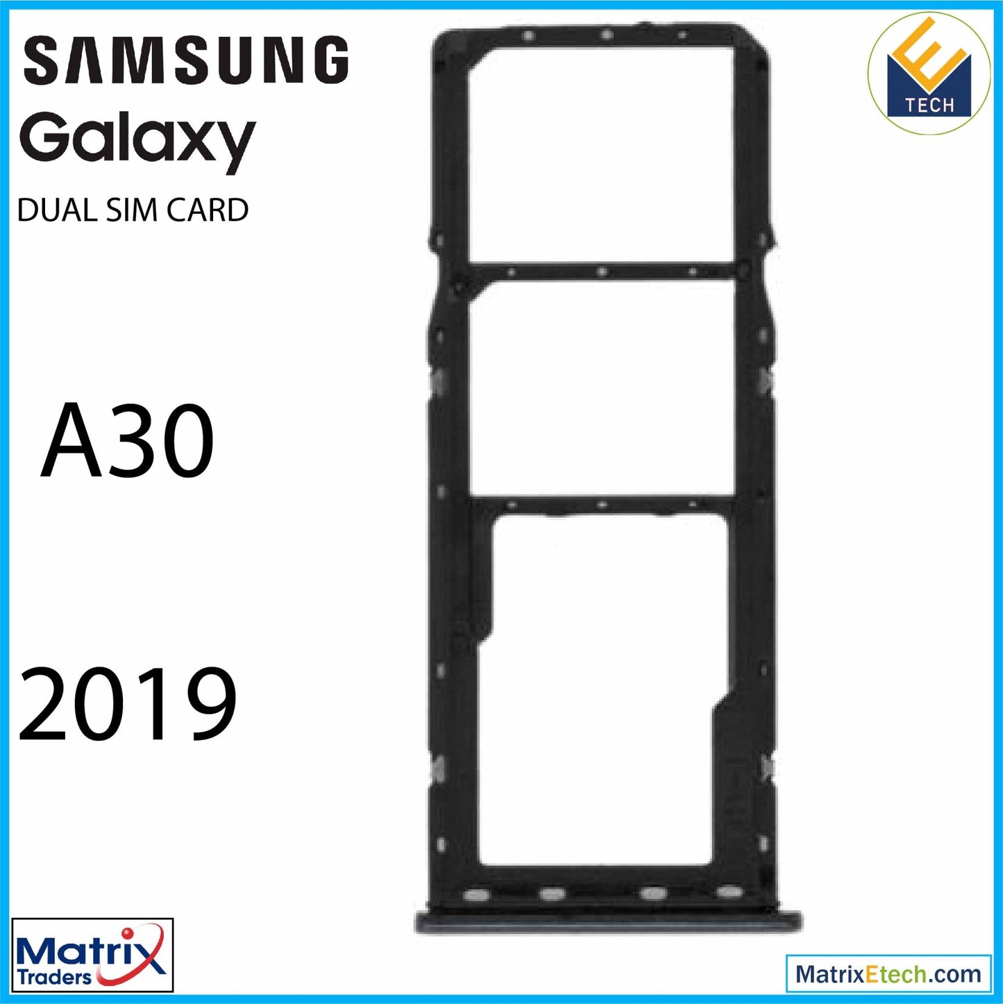 Samsung Galaxy A30 (A305 2019) Dual Sim Card Tray - Matrix Traders