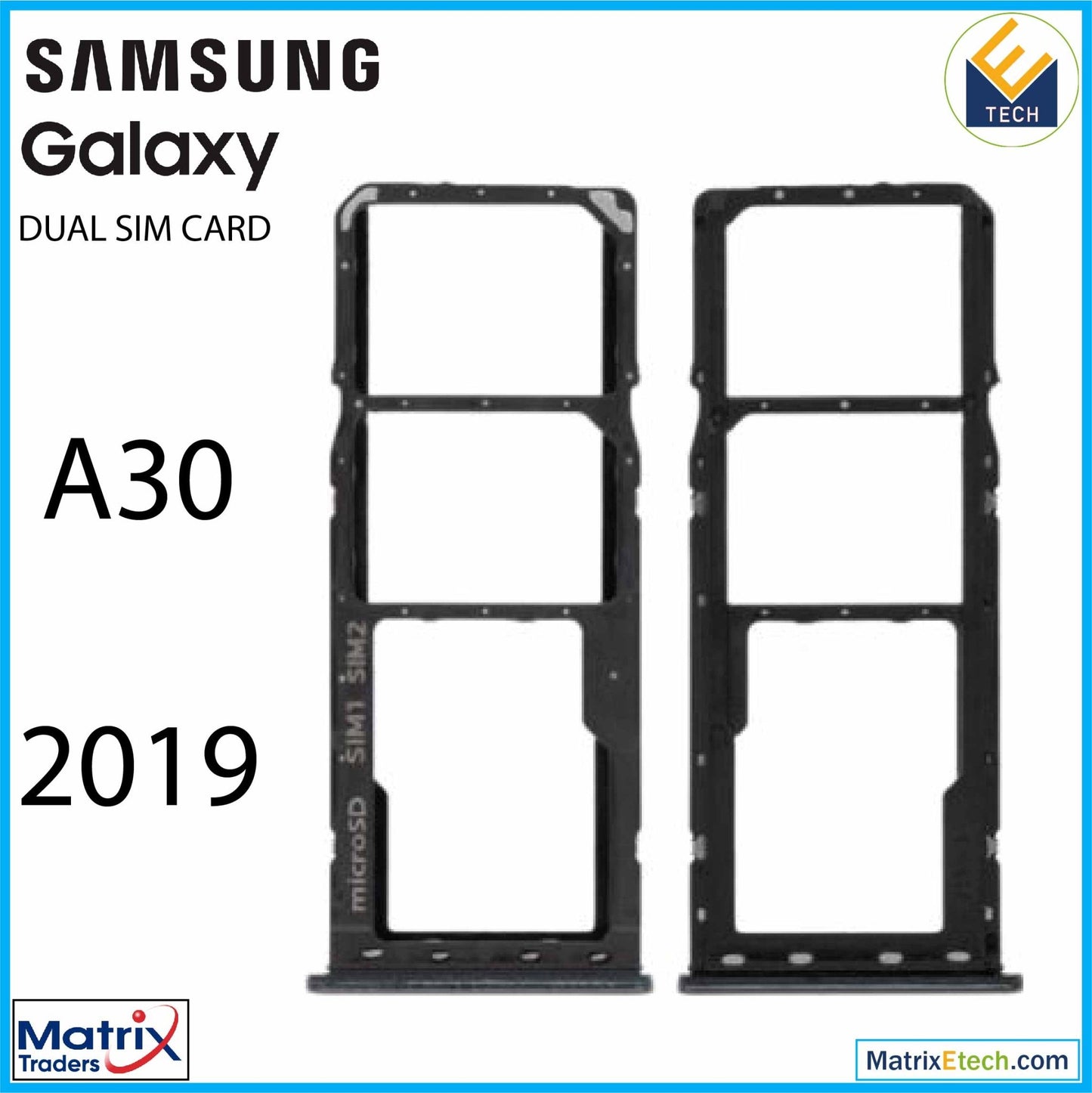 Samsung Galaxy A30 (A305 2019) Dual Sim Card Tray - Matrix Traders