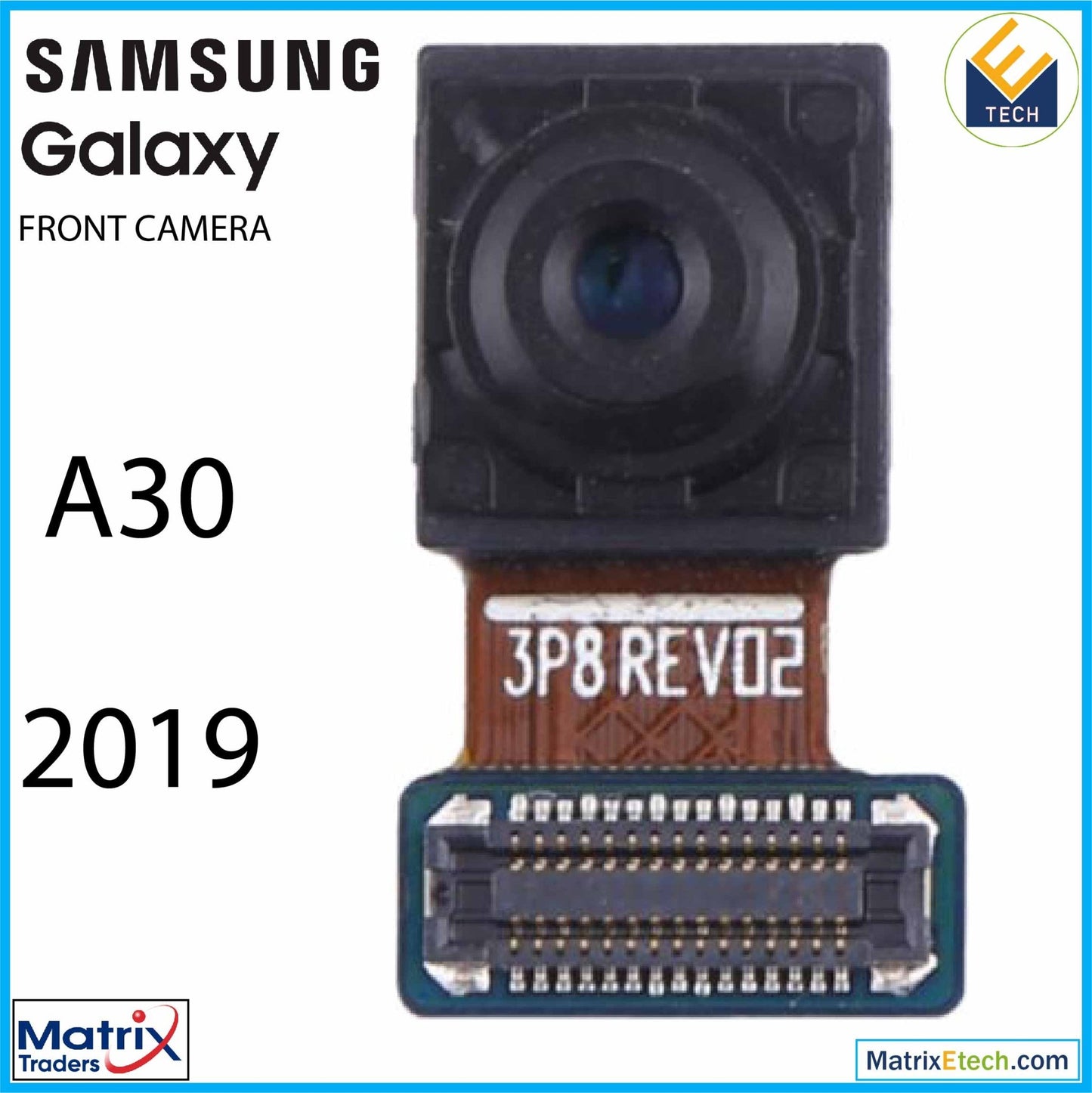 Samsung Galaxy A30 (A305 2019) Front Camera - Matrix Traders