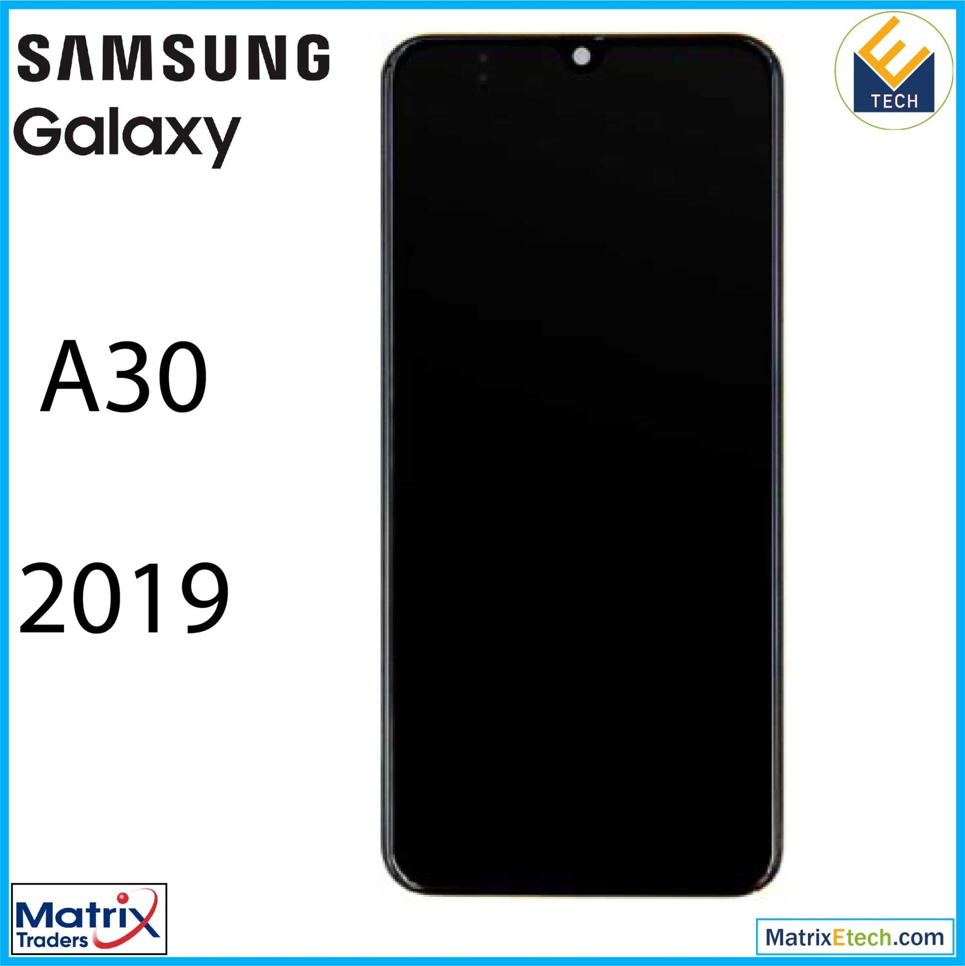 Samsung Galaxy A30 (A305 2019) LCD Assembly With Frame (Aftermarket Incell) - Matrix Traders