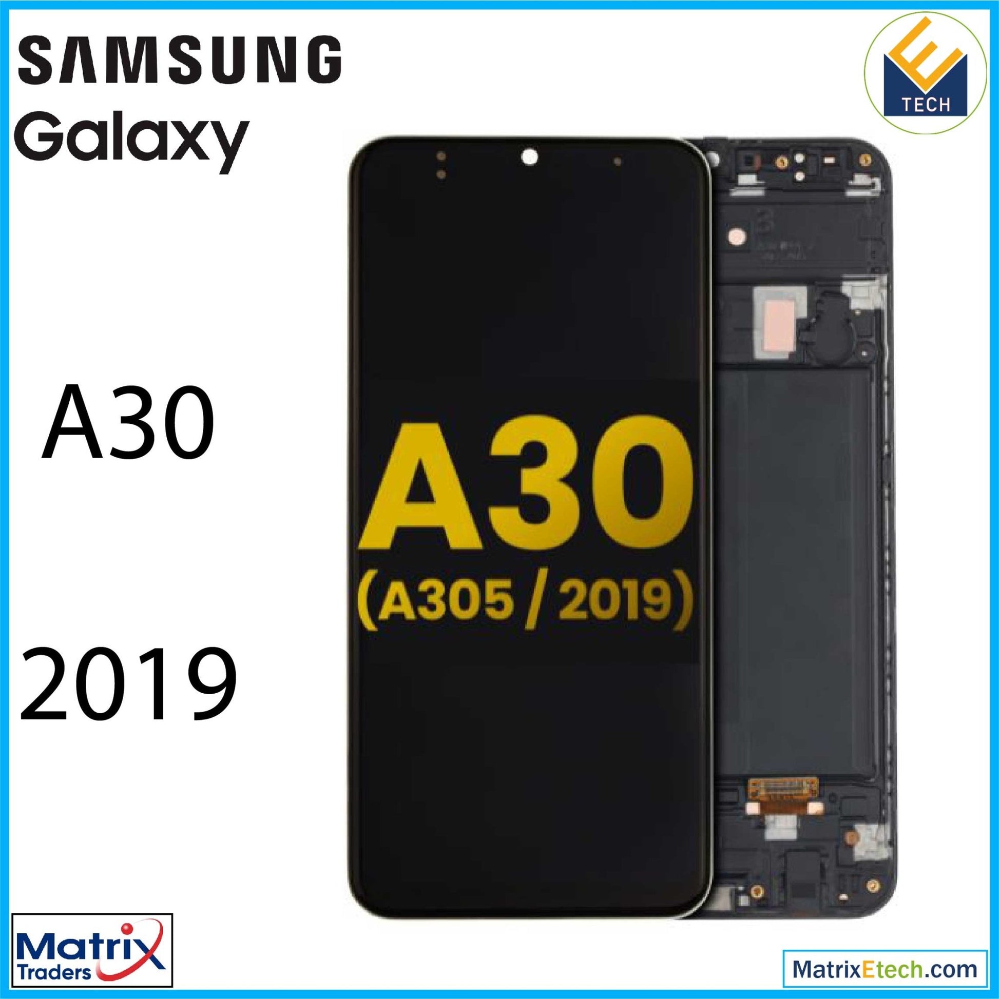 Samsung Galaxy A30 (A305 2019) OLED Assembly With Frame (Refurbished) - Matrix Traders