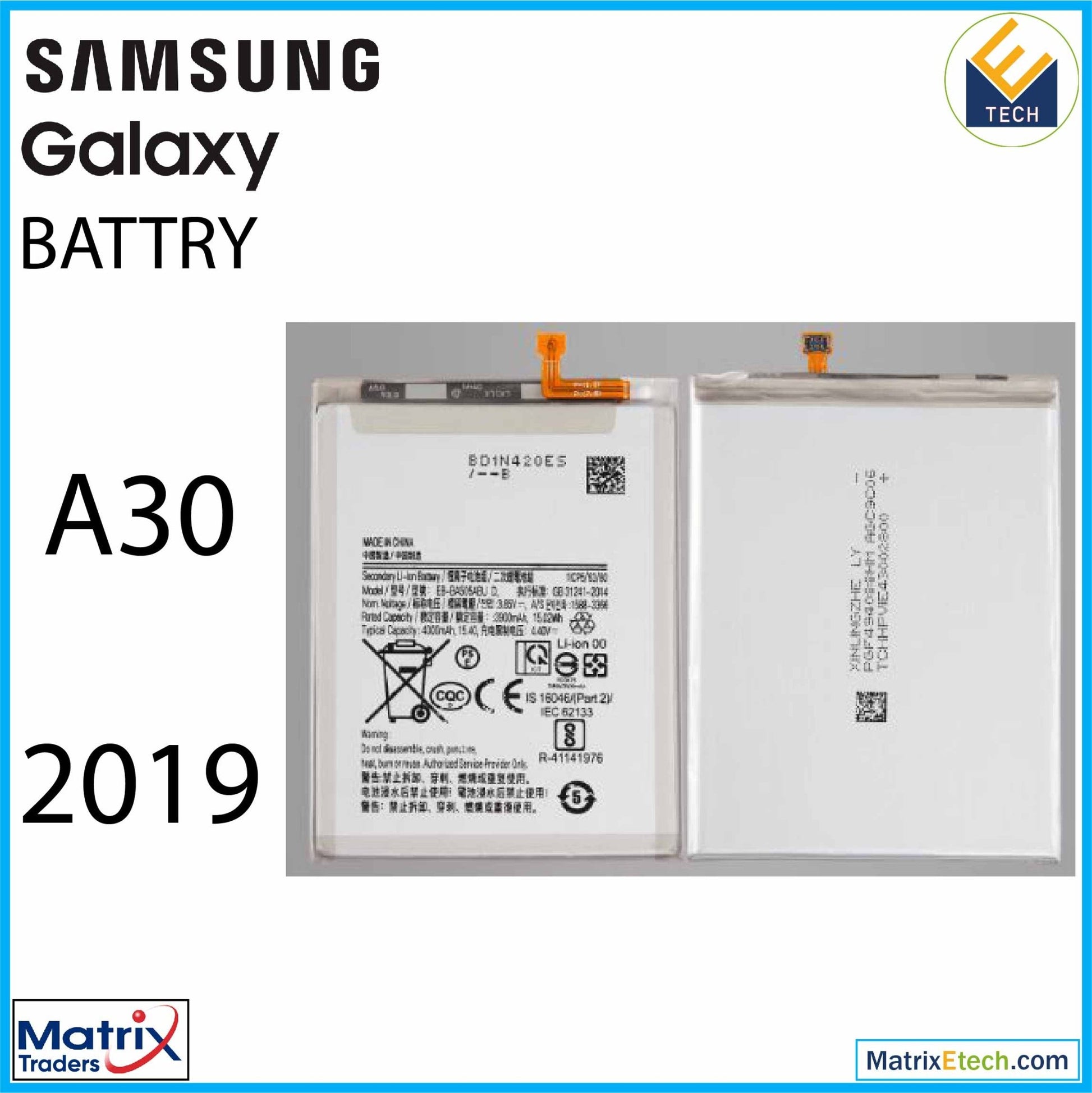 Samsung Galaxy A30 (A305 2019) Replacement Battery (EB - BA505ABU) - Matrix Traders