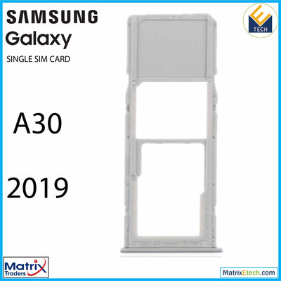 Samsung Galaxy A30 (A305 2019) Single Sim Card Tray - Matrix Traders