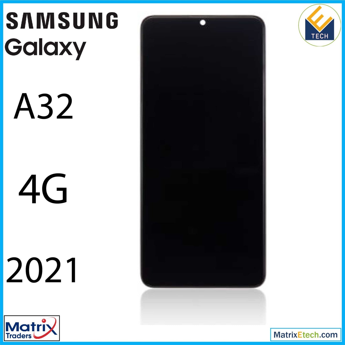 Samsung Galaxy A32 4G (A325 2021) LCD Assembly With Frame - Matrix Traders