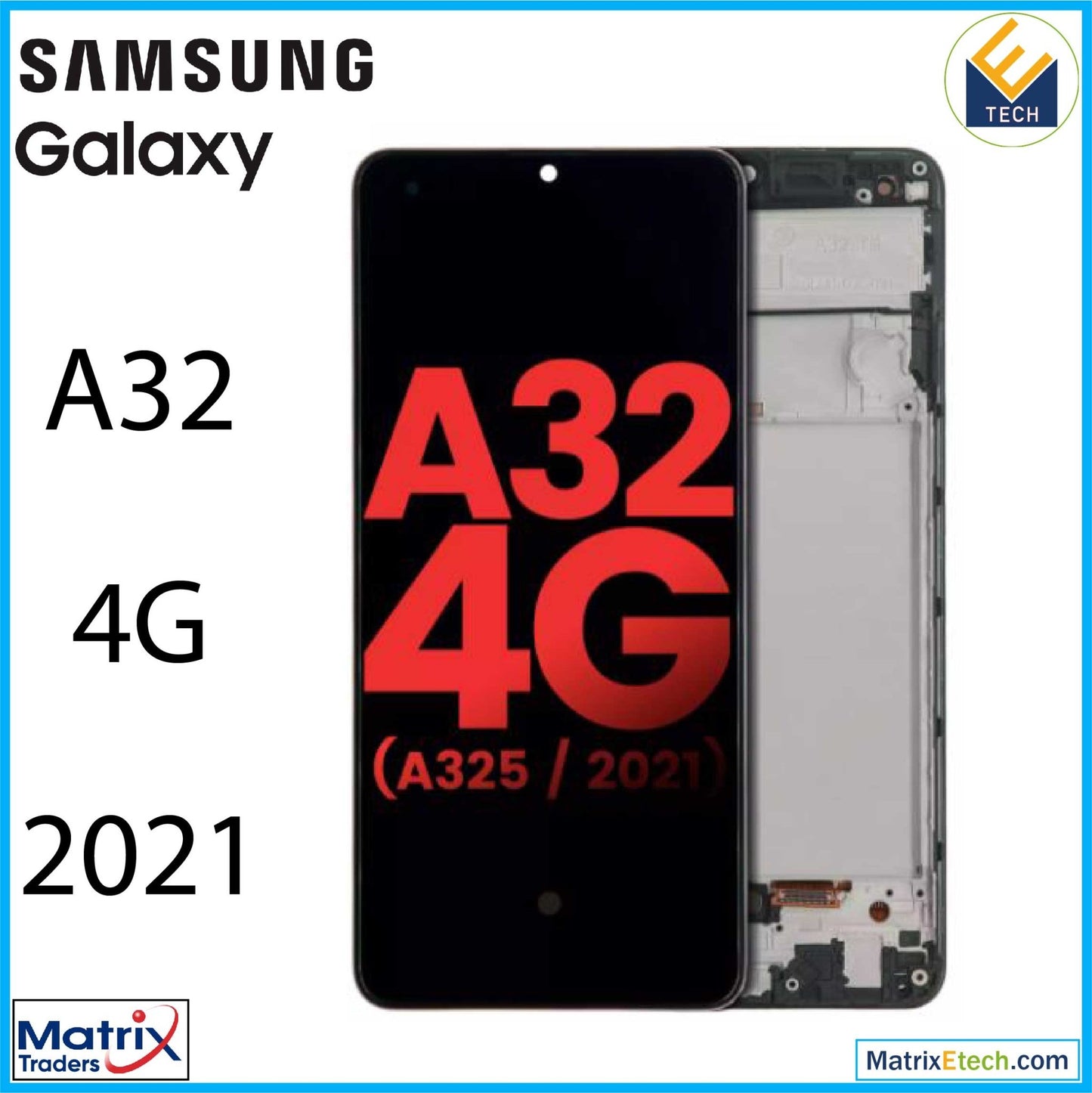 Samsung Galaxy A32 4G (A325 2021) OLED Assembly With Frame (Aftermarket Plus) - Matrix Traders