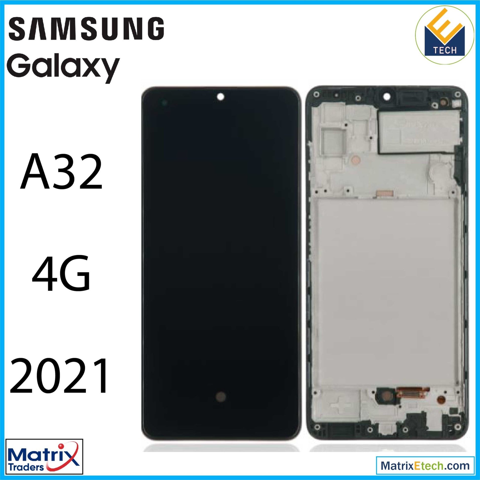 Samsung Galaxy A32 4G (A325 2021) OLED Assembly With Frame (Aftermarket Plus) - Matrix Traders