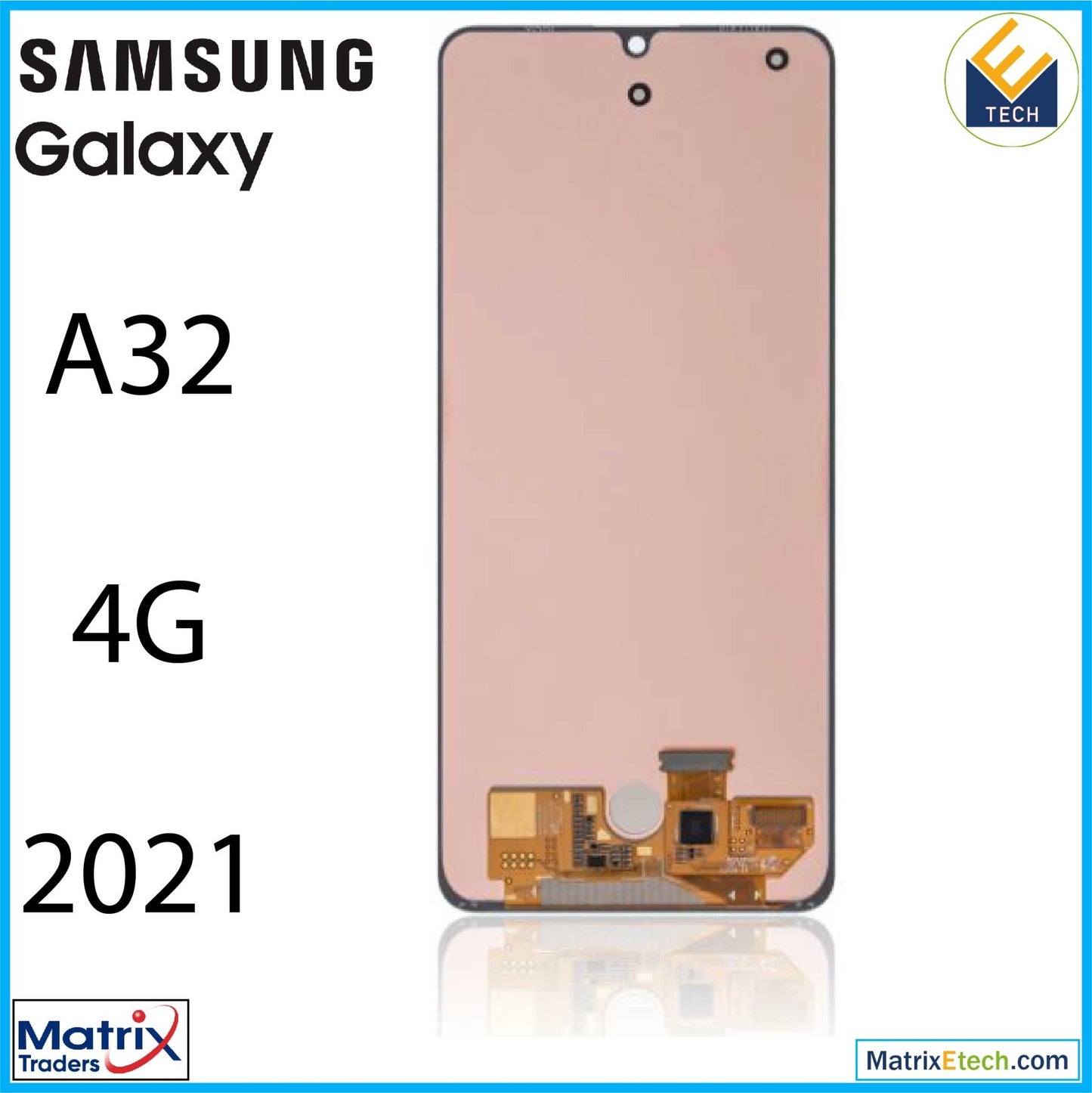 Samsung Galaxy A32 4G (A325 2021) OLED Assembly Without Frame (Refurbished) - Matrix Traders