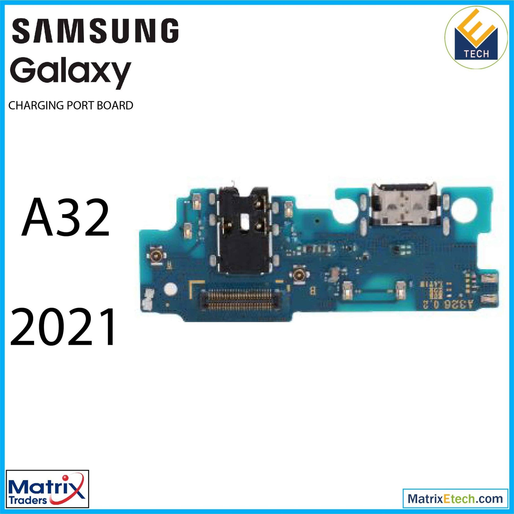 Samsung Galaxy A32 (A325 2021) Charging Port With PCB Board (Aftermarket Plus) - Matrix Traders