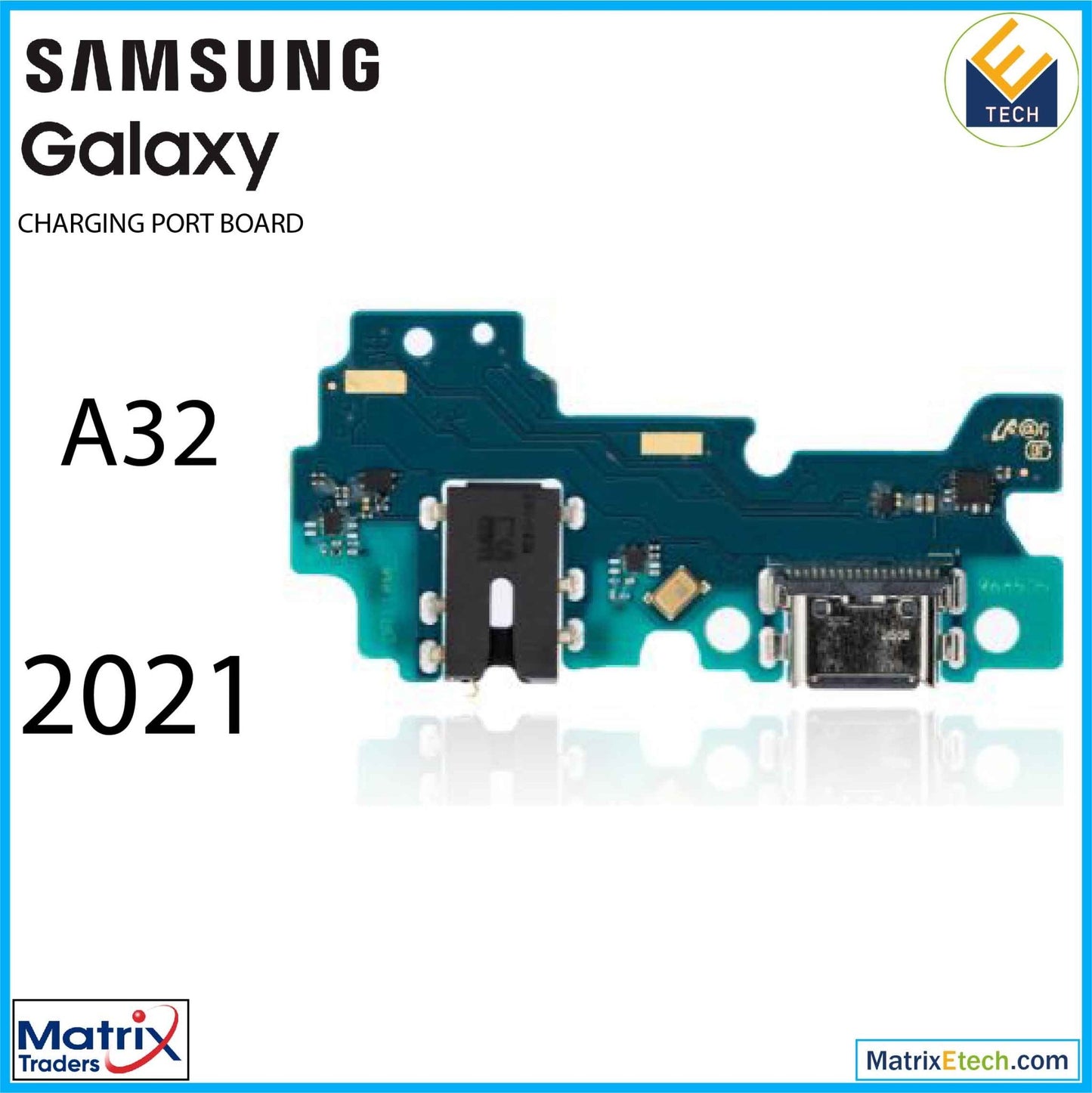 Samsung Galaxy A32 (A325 2021) Charging Port With PCB Board (Premium) - Matrix Traders