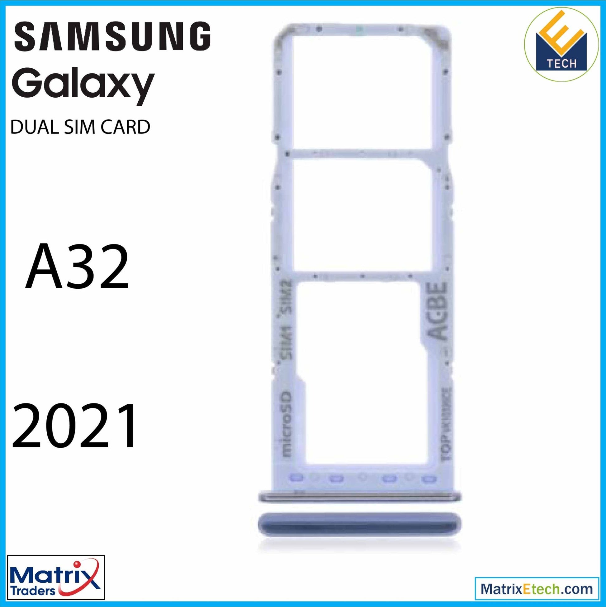 Samsung Galaxy A32 (A325 2021) Dual Sim Card Tray - Matrix Traders