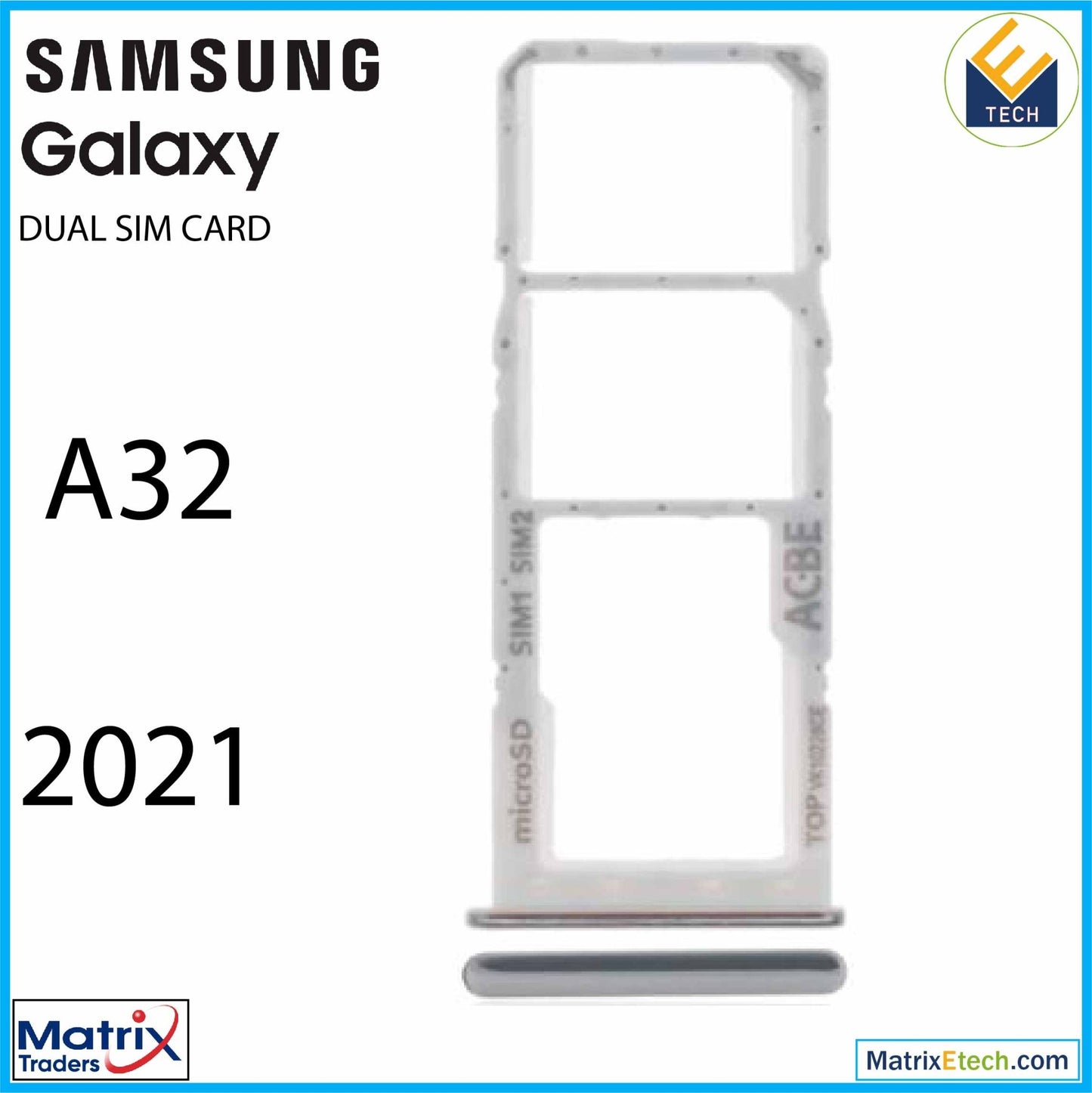 Samsung Galaxy A32 (A325 2021) Dual Sim Card Tray - Matrix Traders