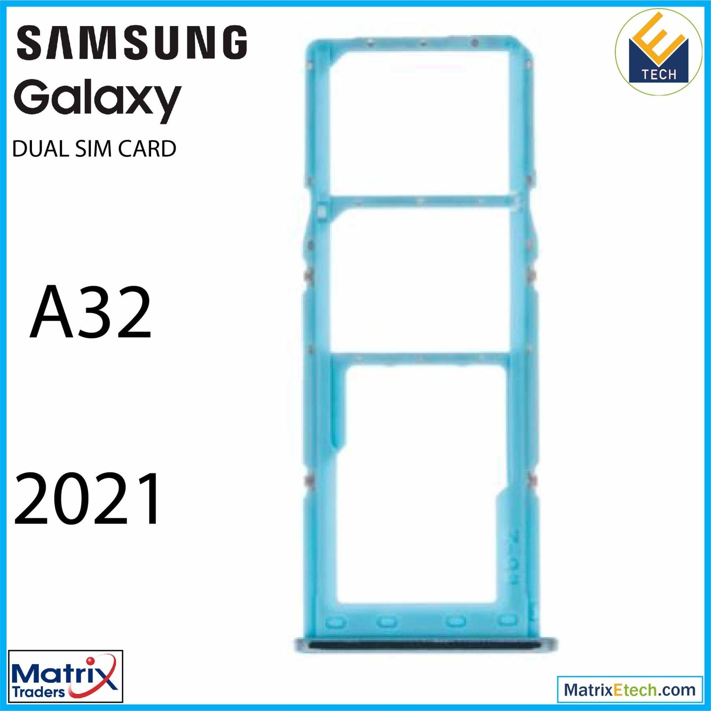 Samsung Galaxy A32 (A325 2021) Dual Sim Card Tray - Matrix Traders