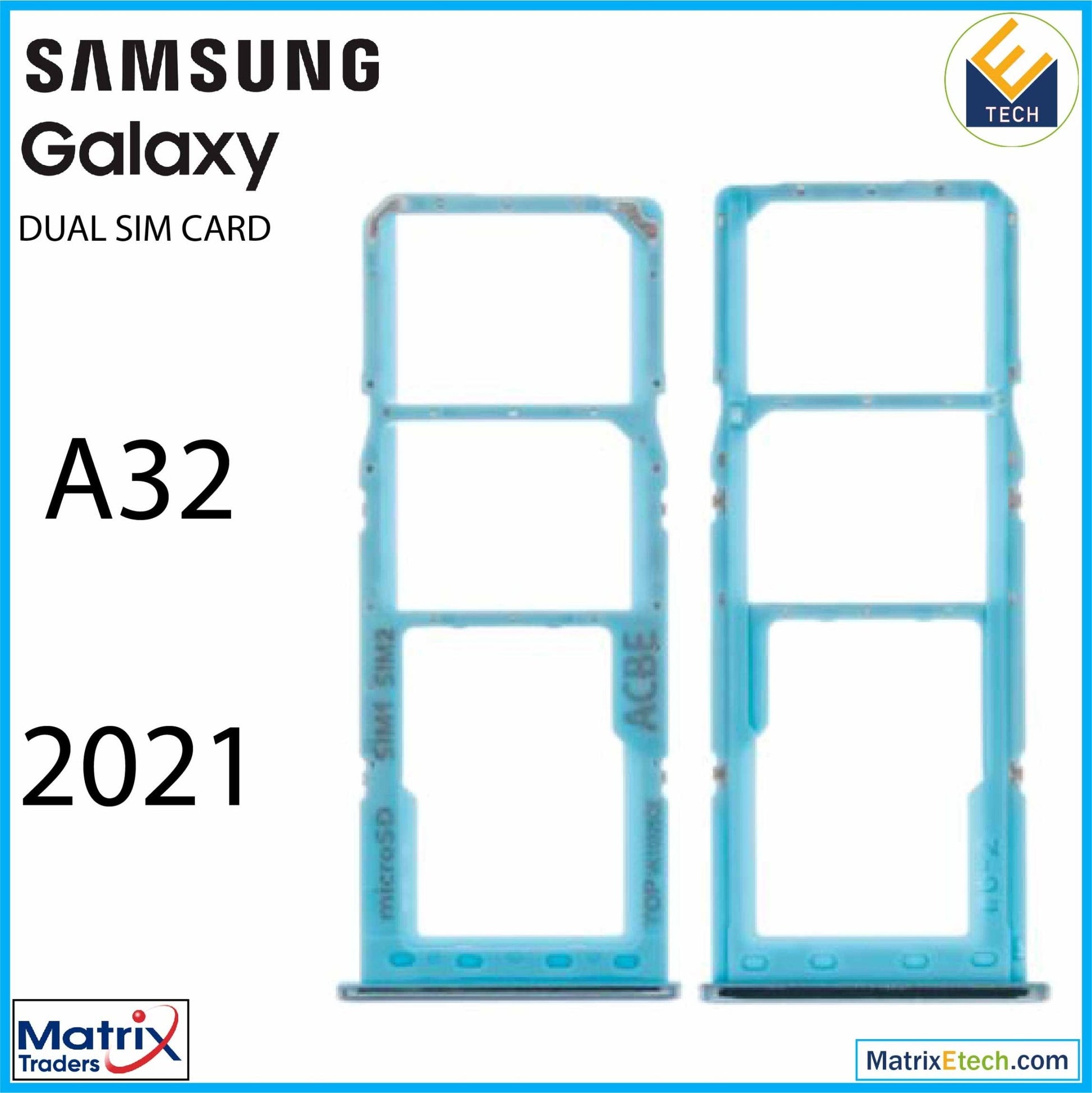 Samsung Galaxy A32 (A325 2021) Dual Sim Card Tray - Matrix Traders