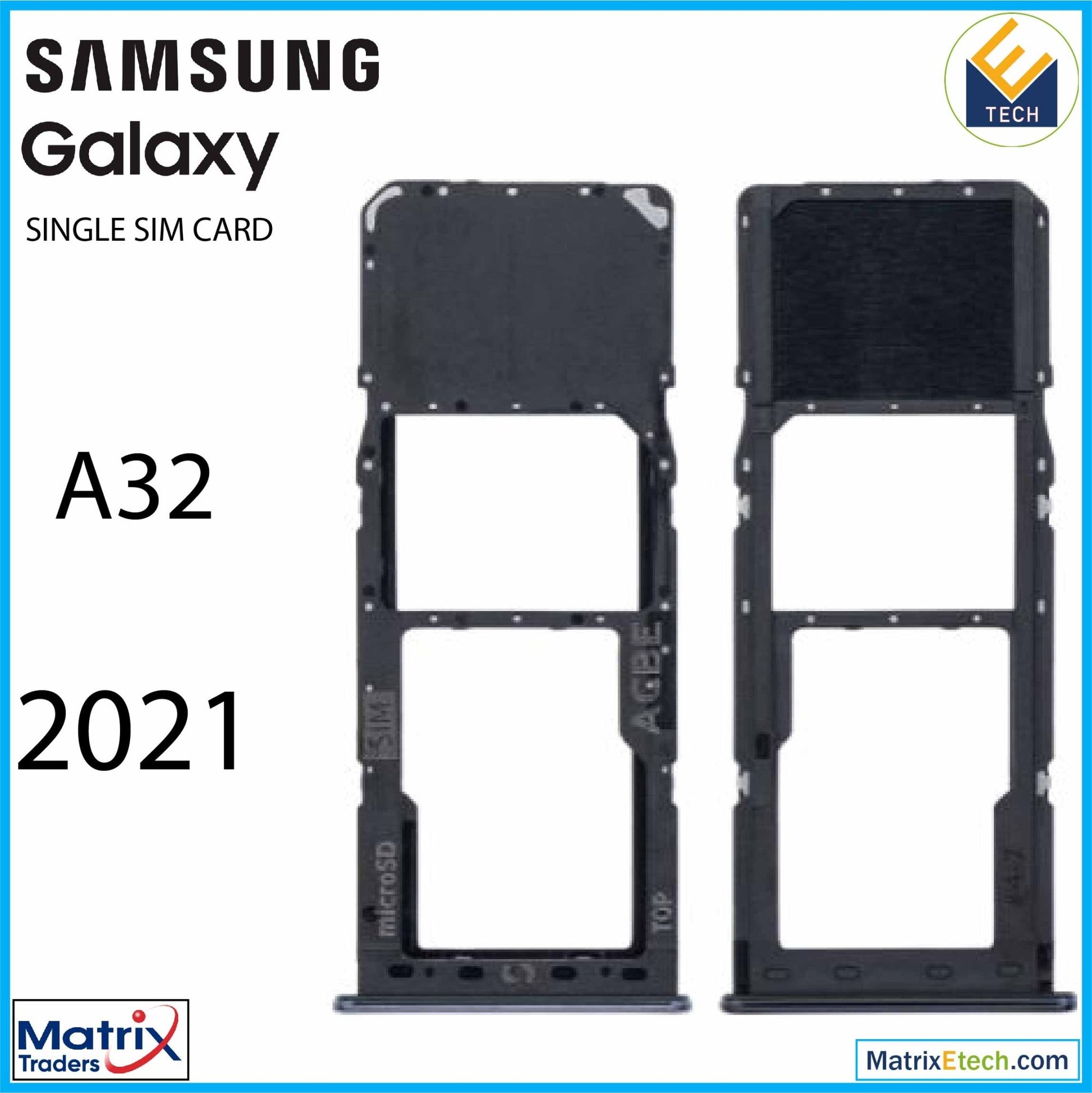 Samsung Galaxy A32 (A325 2021) Single Sim Card Tray - Matrix Traders