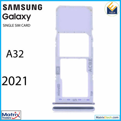 Samsung Galaxy A32 (A325 2021) Single Sim Card Tray - Matrix Traders