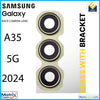 Samsung Galaxy A35 5G (A356 2024) Back Camera Lens With Bracket - Matrix Traders