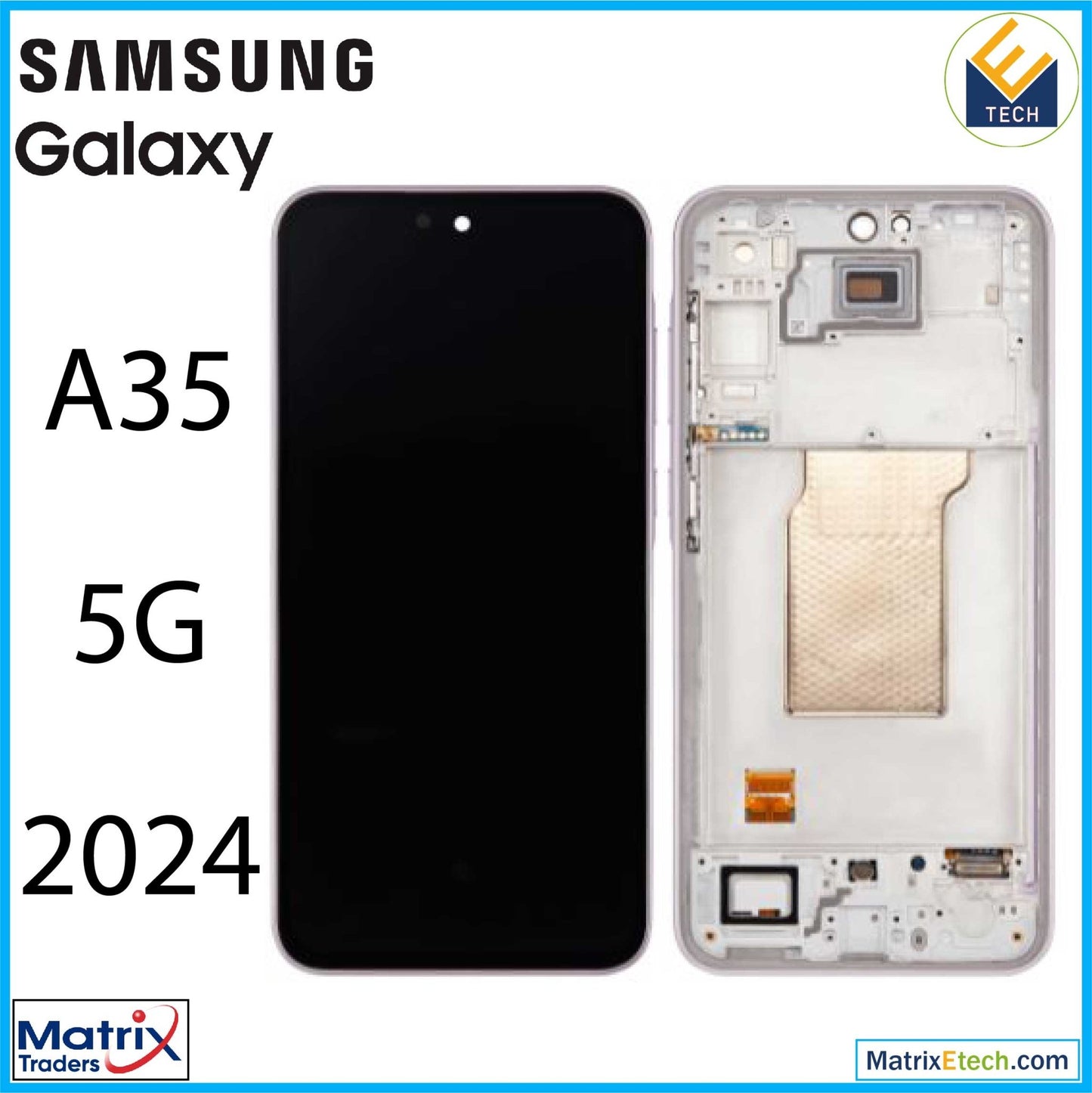 Samsung Galaxy A35 5G (A356 2024) OLED Assembly With Frame (Refurbished) - Matrix Traders