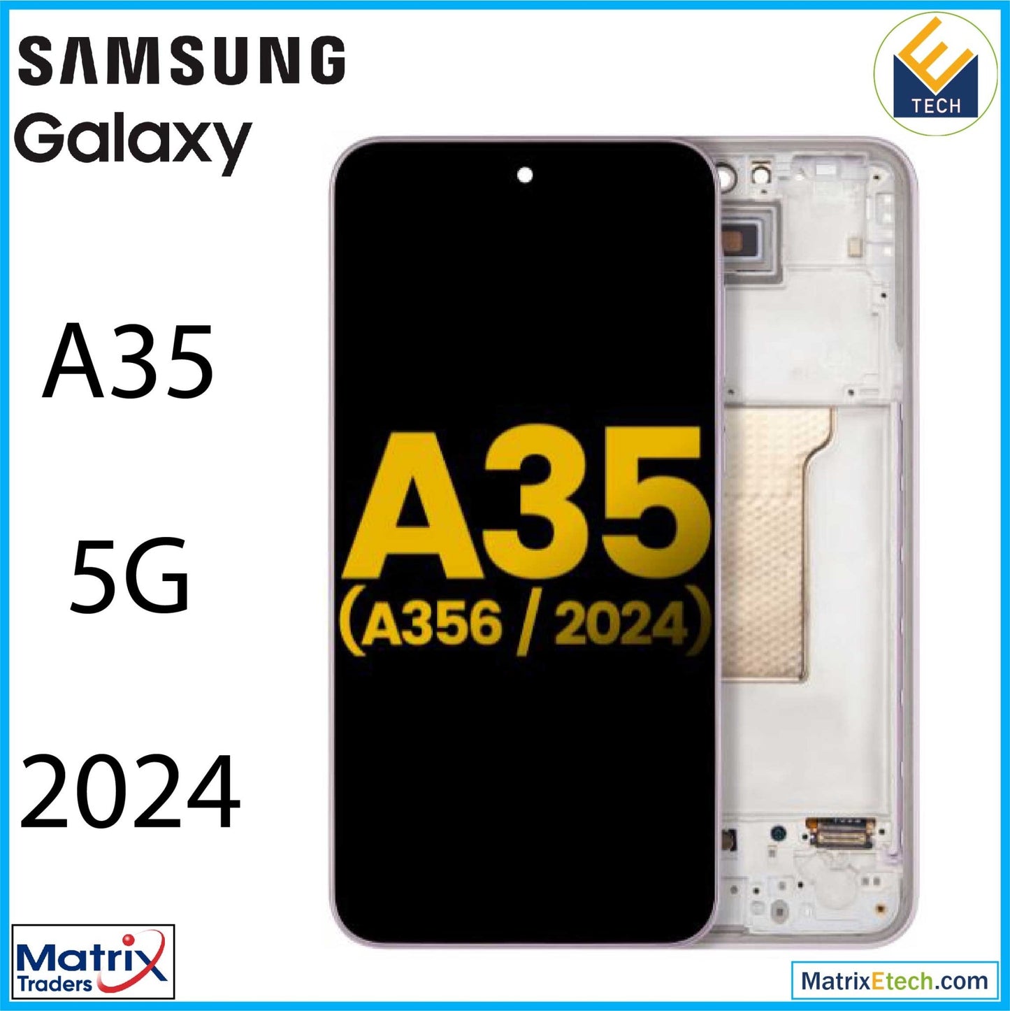 Samsung Galaxy A35 5G (A356 2024) OLED Assembly With Frame (Refurbished) - Matrix Traders