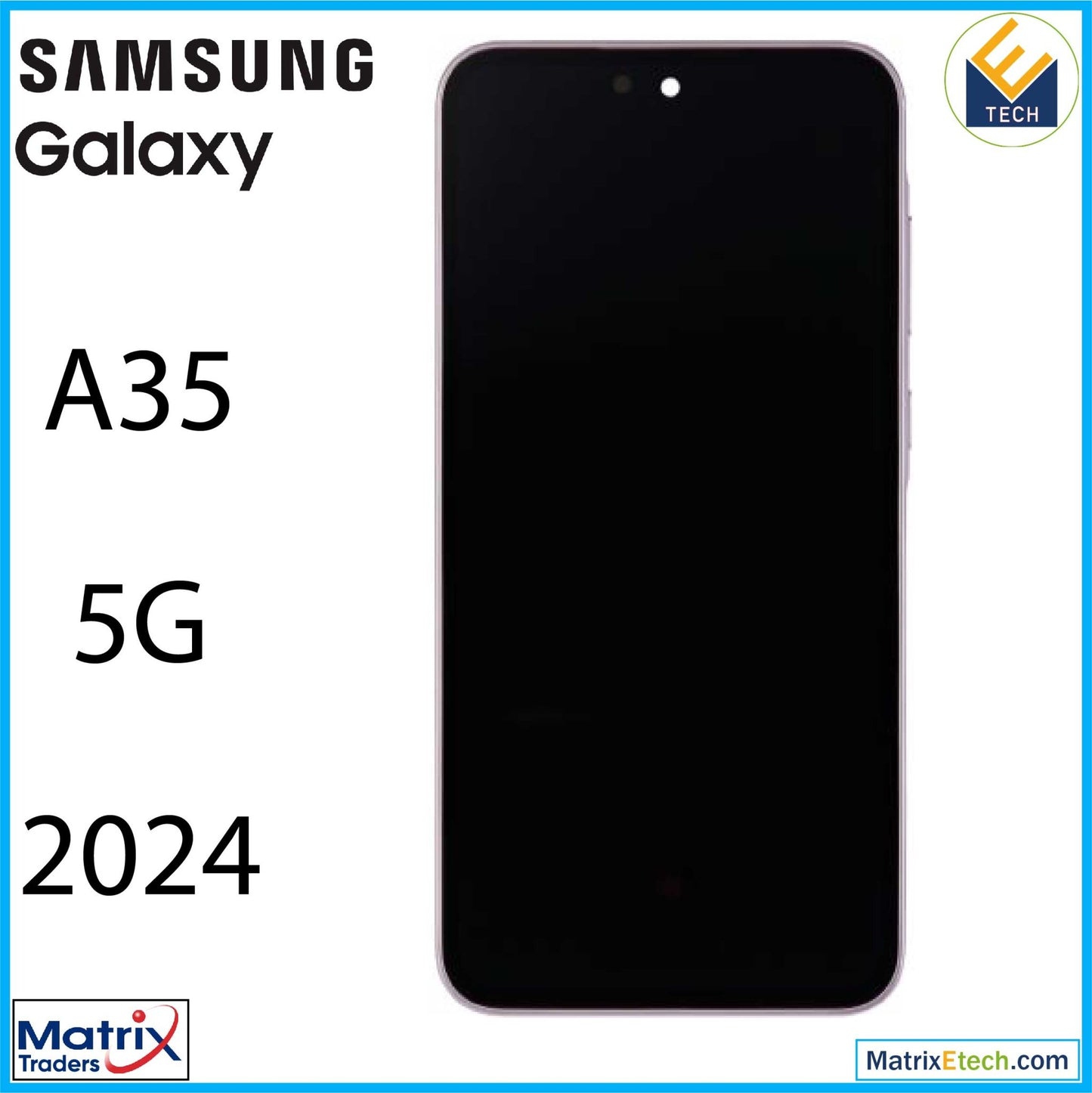 Samsung Galaxy A35 5G (A356 2024) OLED Assembly With Frame (Refurbished) - Matrix Traders