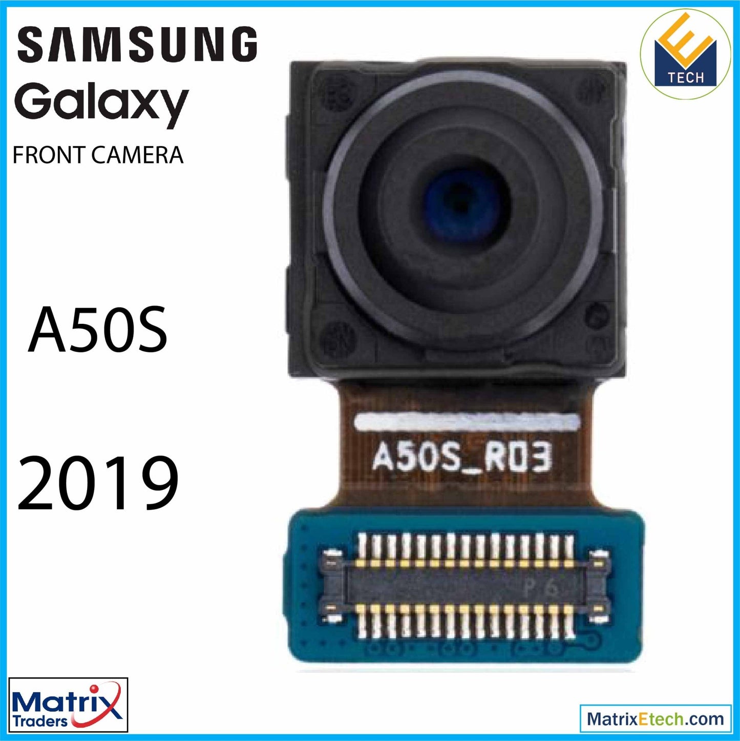 Samsung Galaxy A50S (A507 2019) Front Camera - Matrix Traders