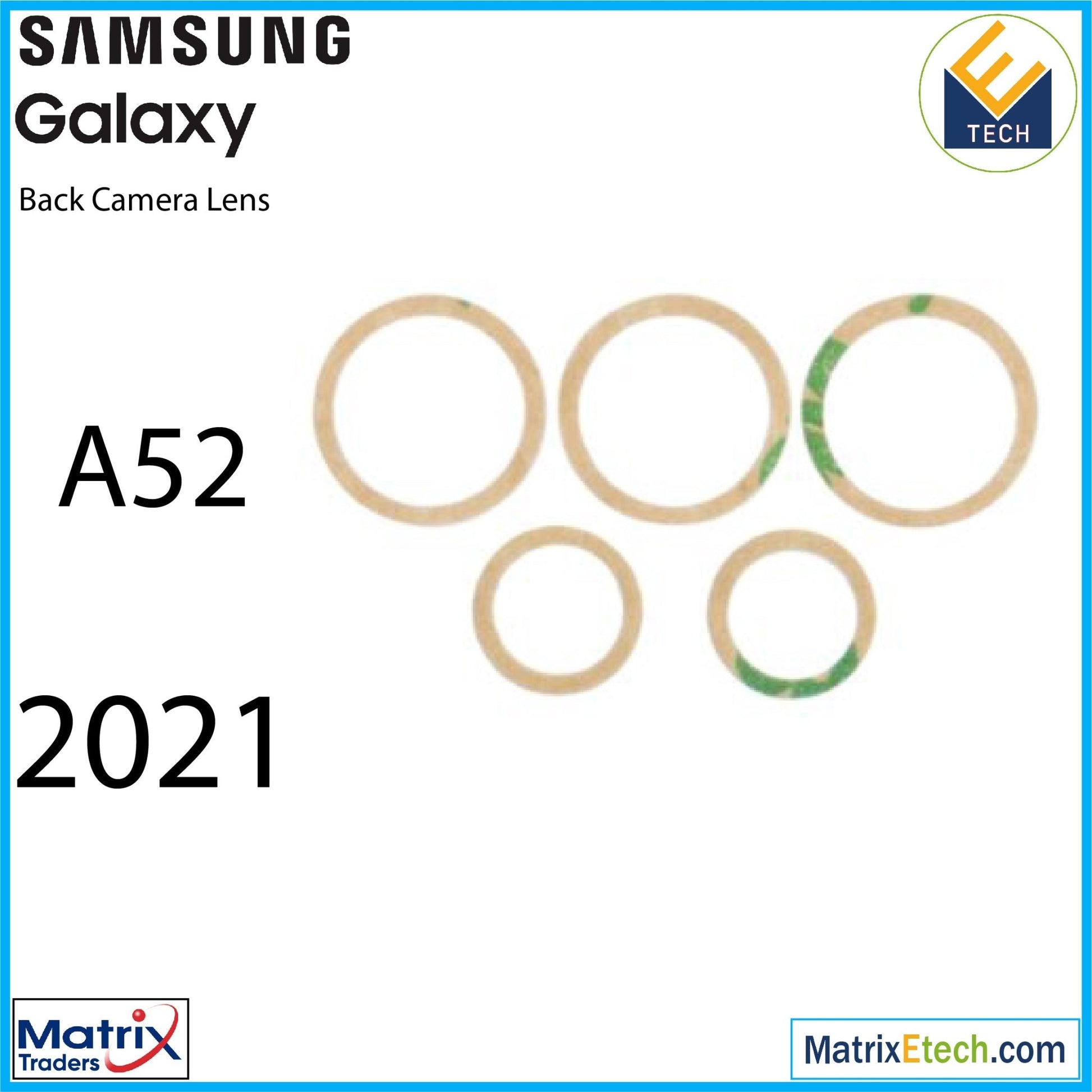 Samsung Galaxy A52 4G (A525 2021) Back Camera Lens With Adhesive (5 Piece Set) (10 Pack) - Matrix Traders