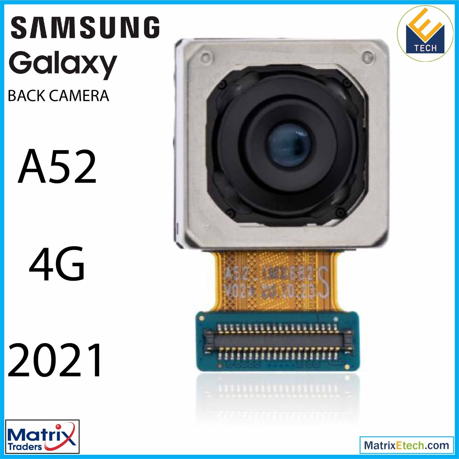 Samsung Galaxy A52 4G (A525 2021) Back Camera (Wide) - Matrix Traders