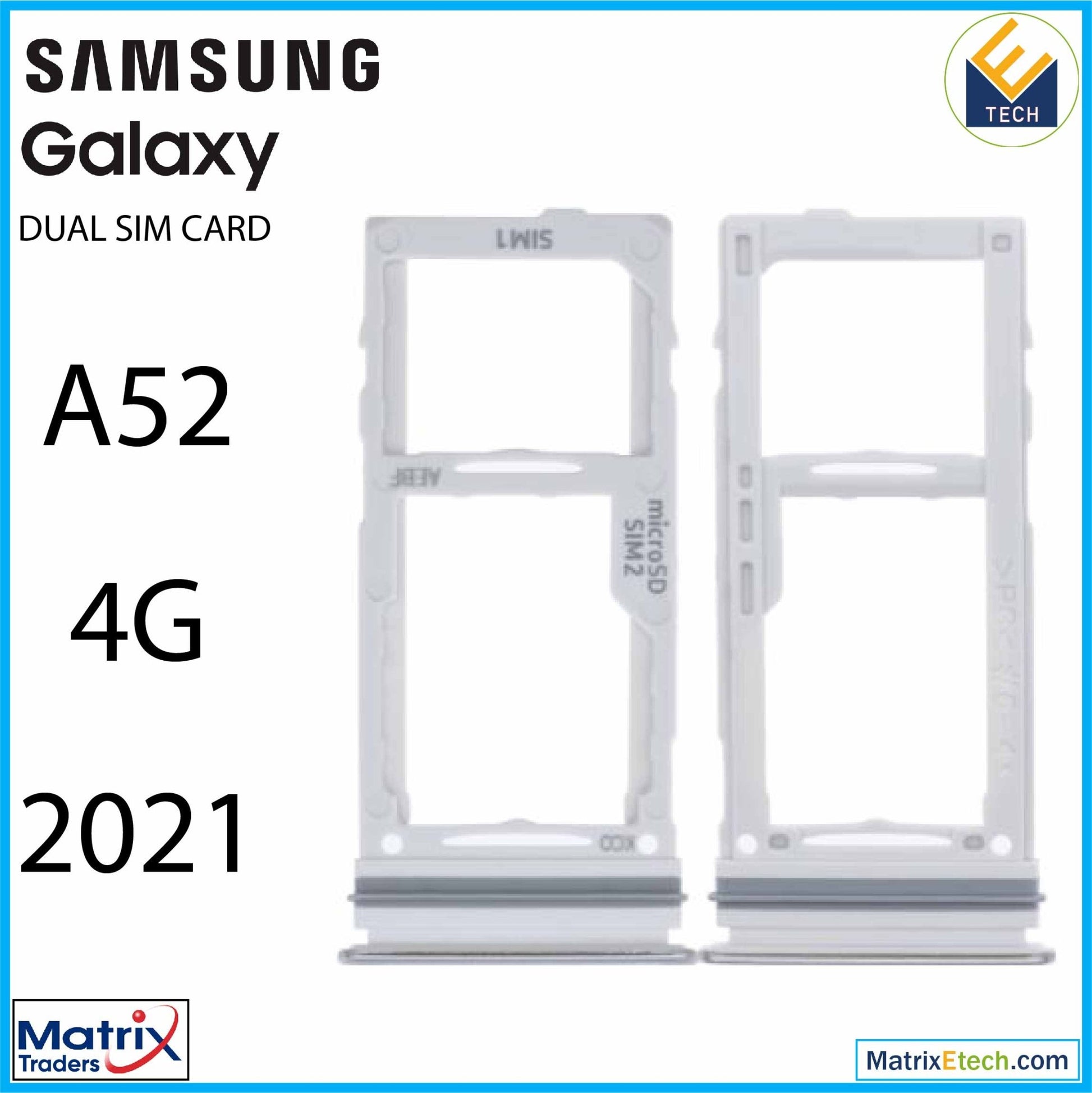 Samsung Galaxy A52 4G (A525 2021) Dual Sim Card Tray - Matrix Traders