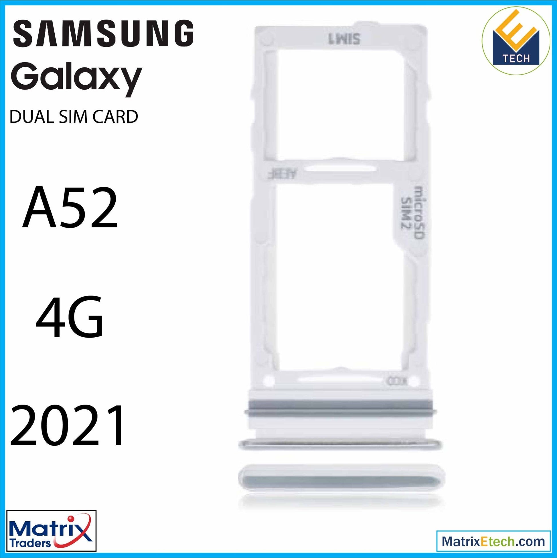 Samsung Galaxy A52 4G (A525 2021) Dual Sim Card Tray - Matrix Traders