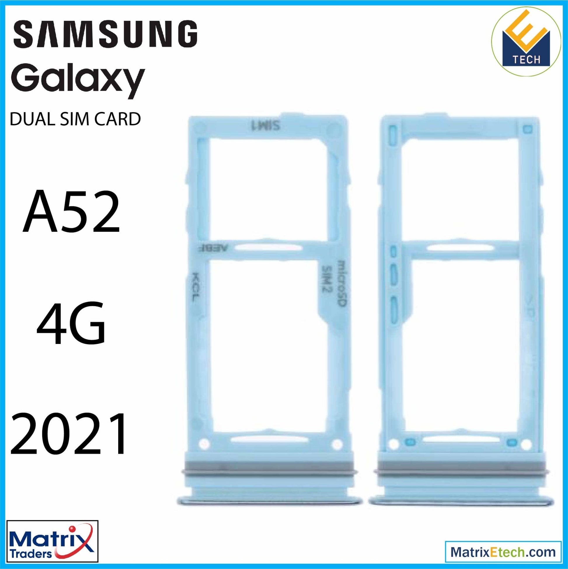 Samsung Galaxy A52 4G (A525 2021) Dual Sim Card Tray - Matrix Traders