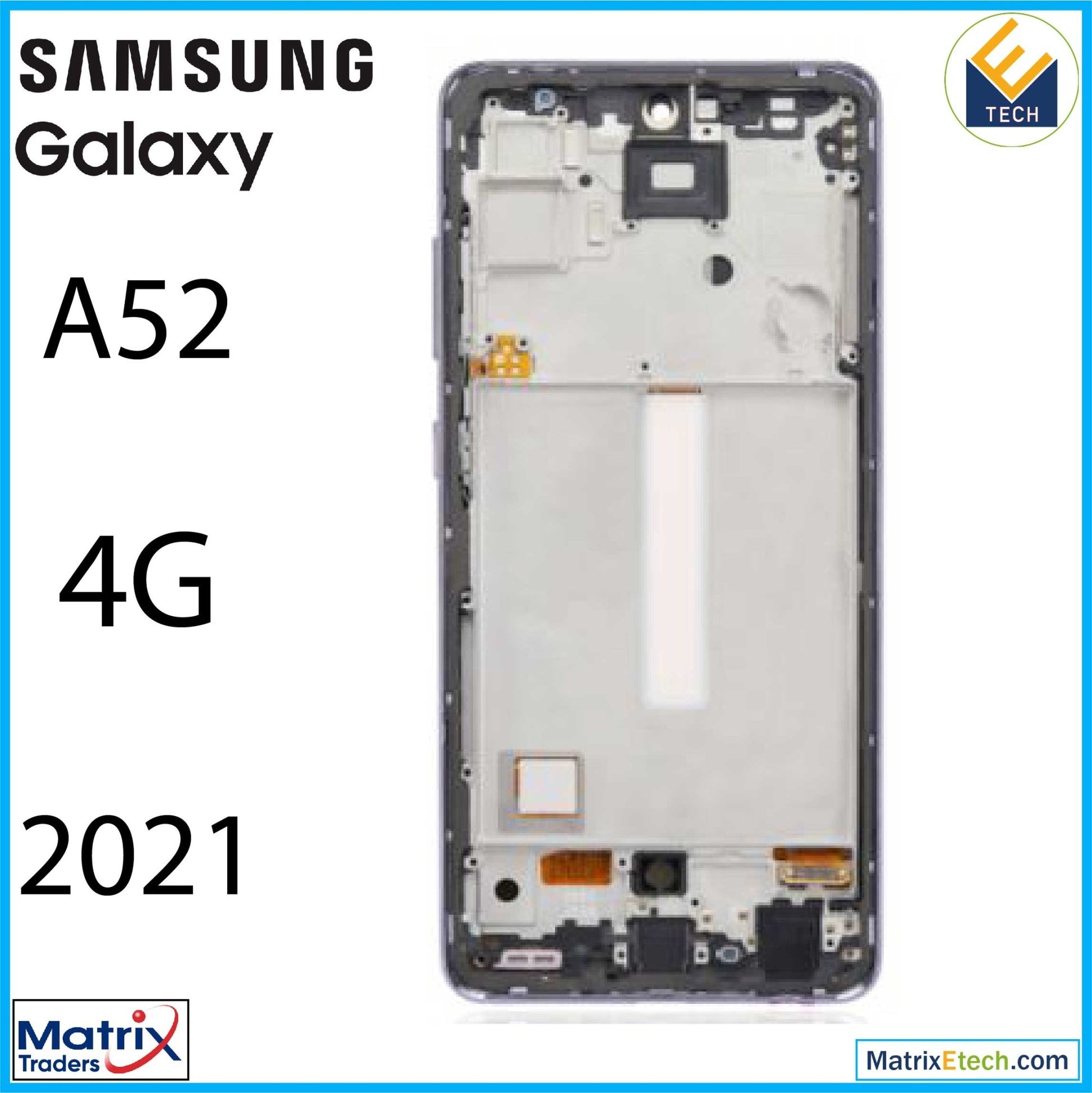 Samsung Galaxy A52 4G (A525 2021) LCD Assembly With Frame - Matrix Traders