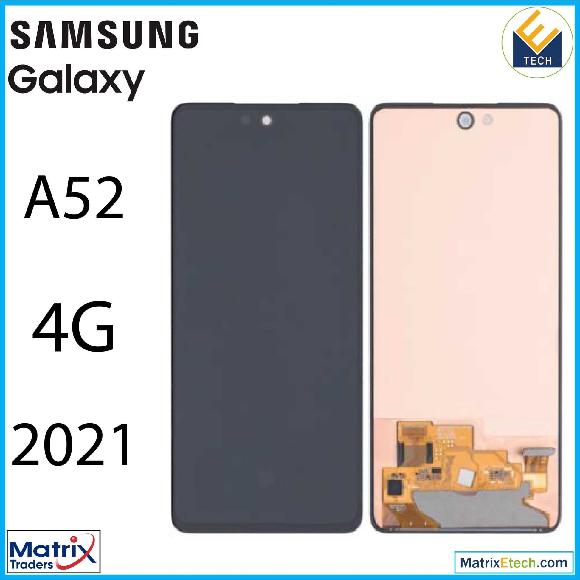 Samsung Galaxy A52 4G (A525 2021) LCD Assembly Without Frame - Matrix Traders