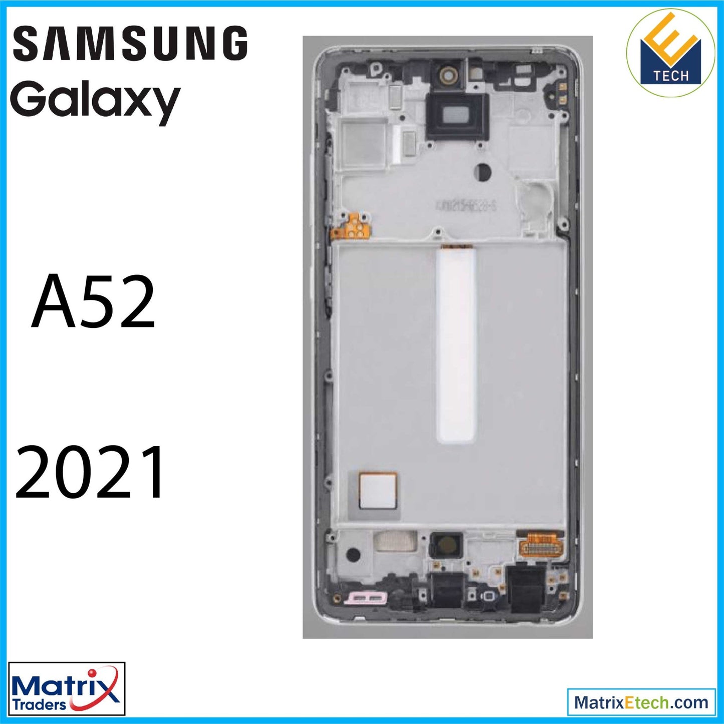 Samsung Galaxy A52 4G (A525 2021) OLED Assembly With Frame (6.46) (Aftermarket Plus) - Matrix Traders