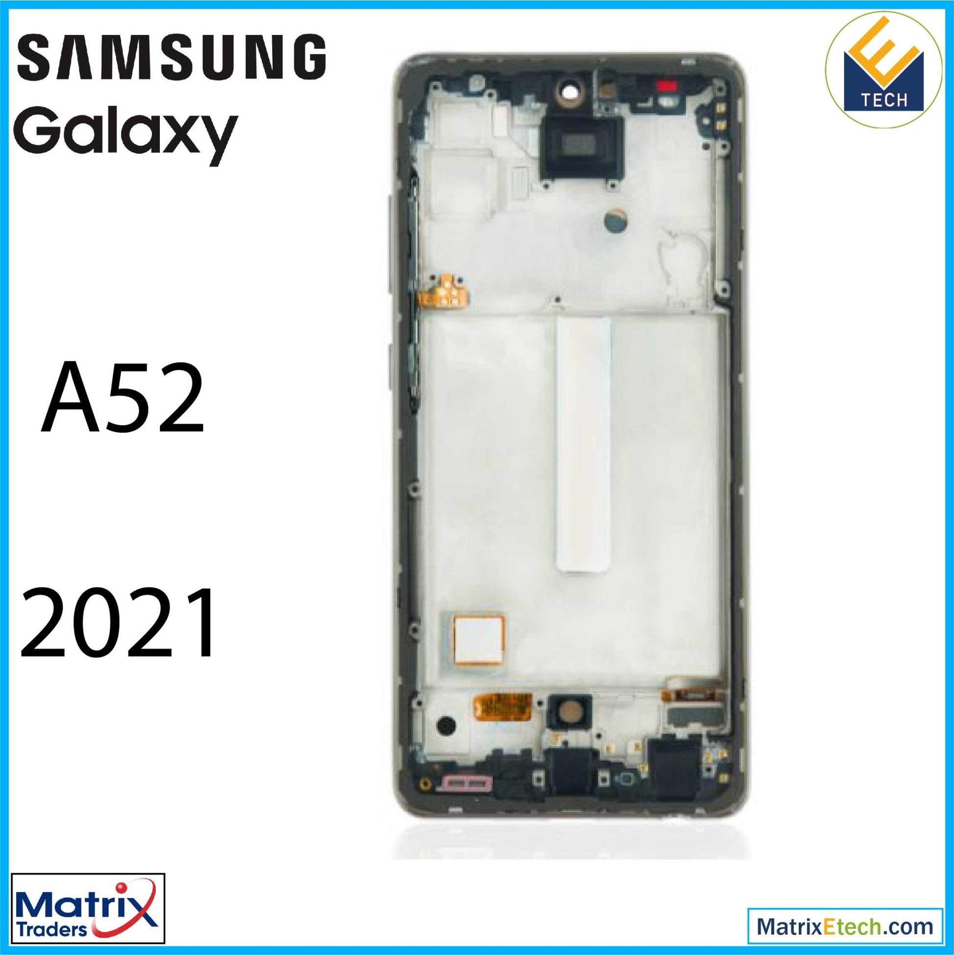 Samsung Galaxy A52 4G (A525 2021) OLED Assembly With Frame (6.46) (Aftermarket Plus) - Matrix Traders