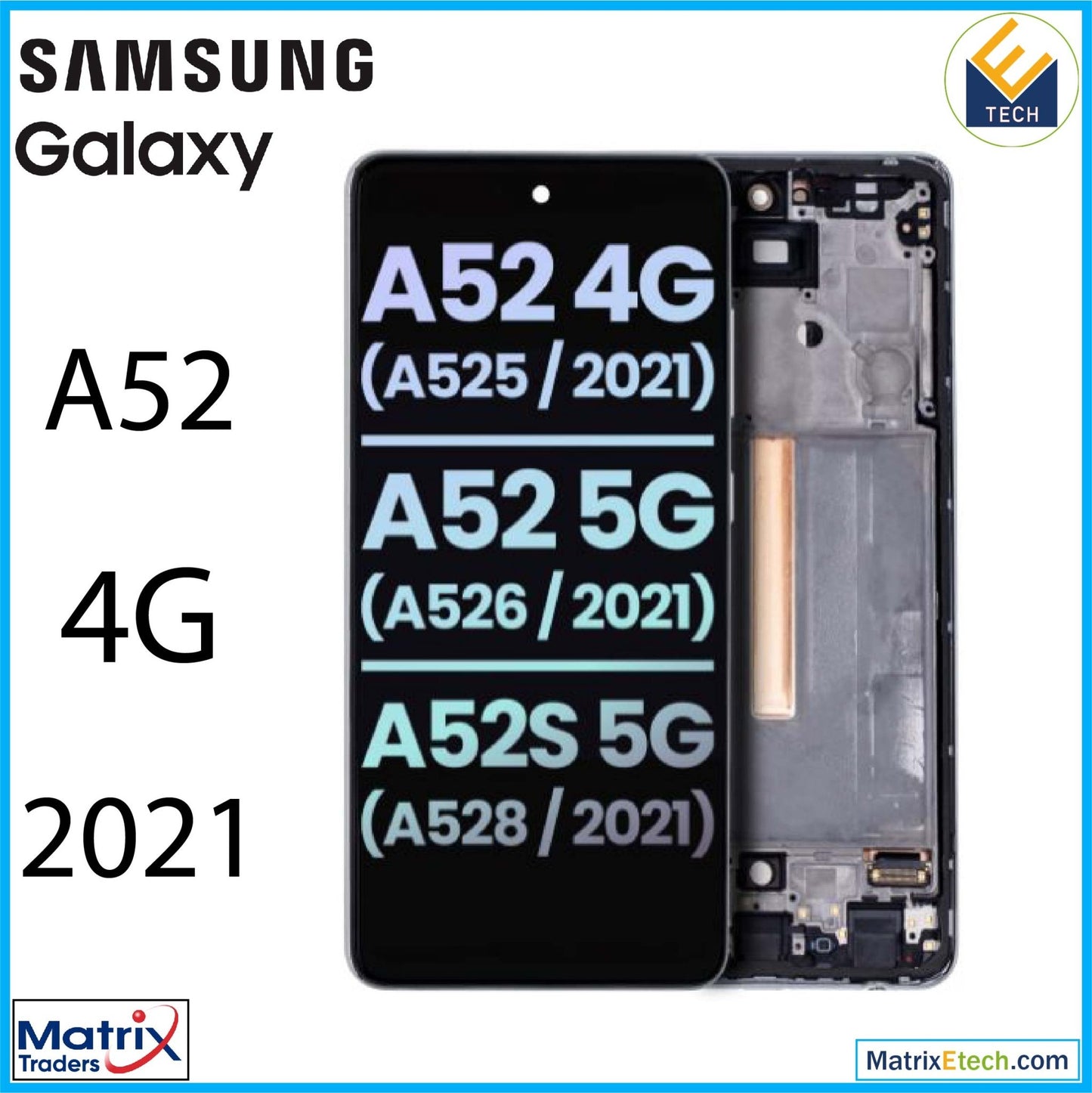 Samsung Galaxy A52 4G (A525 2021) OLED Assembly With Frame (Service Pack) - Matrix Traders