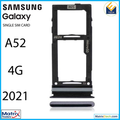 Samsung Galaxy A52 4G (A525 2021) Single Sim Card Tray - Matrix Traders