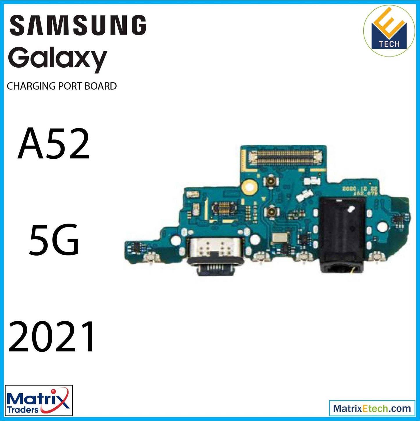 Samsung Galaxy A52 5G (A526 2021) Charging Port With Headphone Jack (International Version) - Matrix Traders