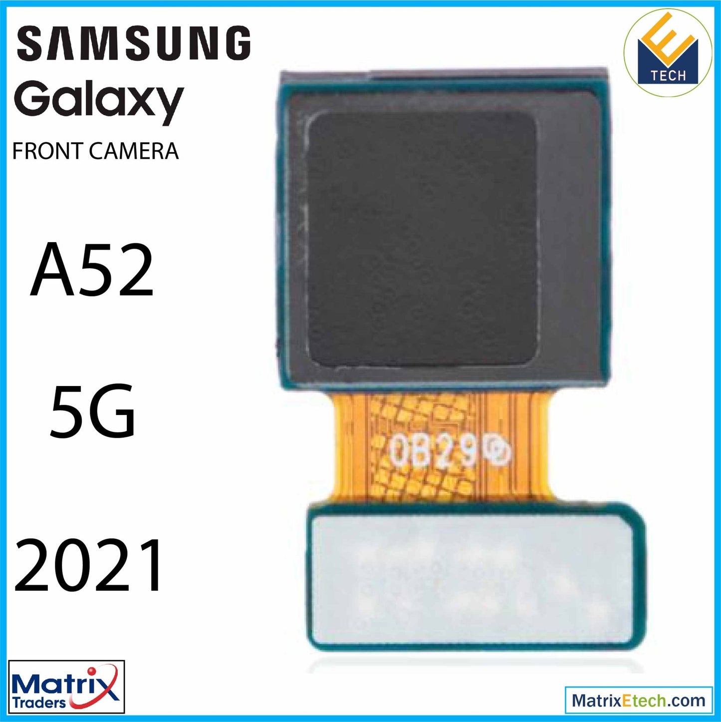 Samsung Galaxy A52 5G (A526 2021) Front Camera - Matrix Traders