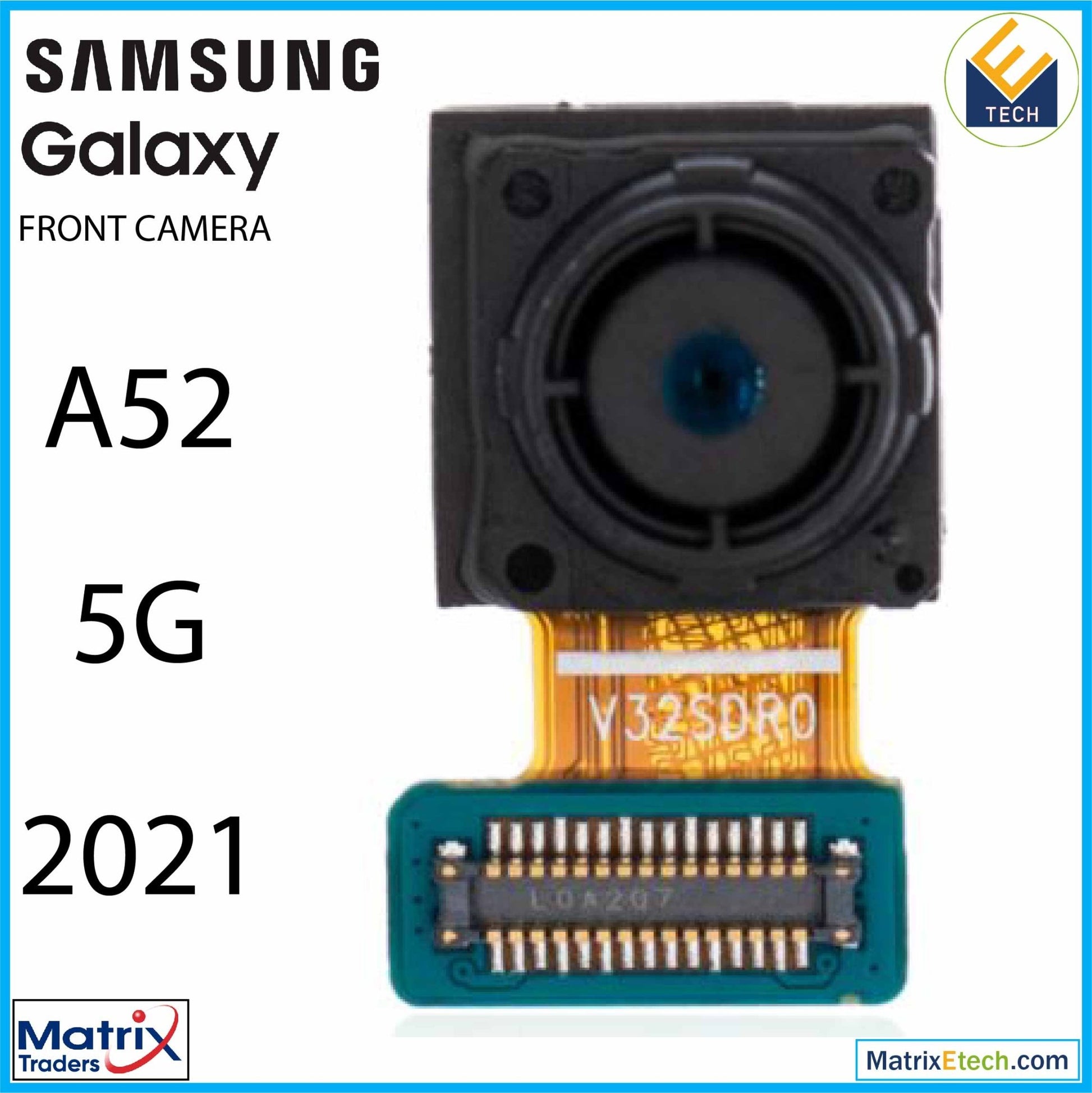 Samsung Galaxy A52 5G (A526 2021) Front Camera - Matrix Traders