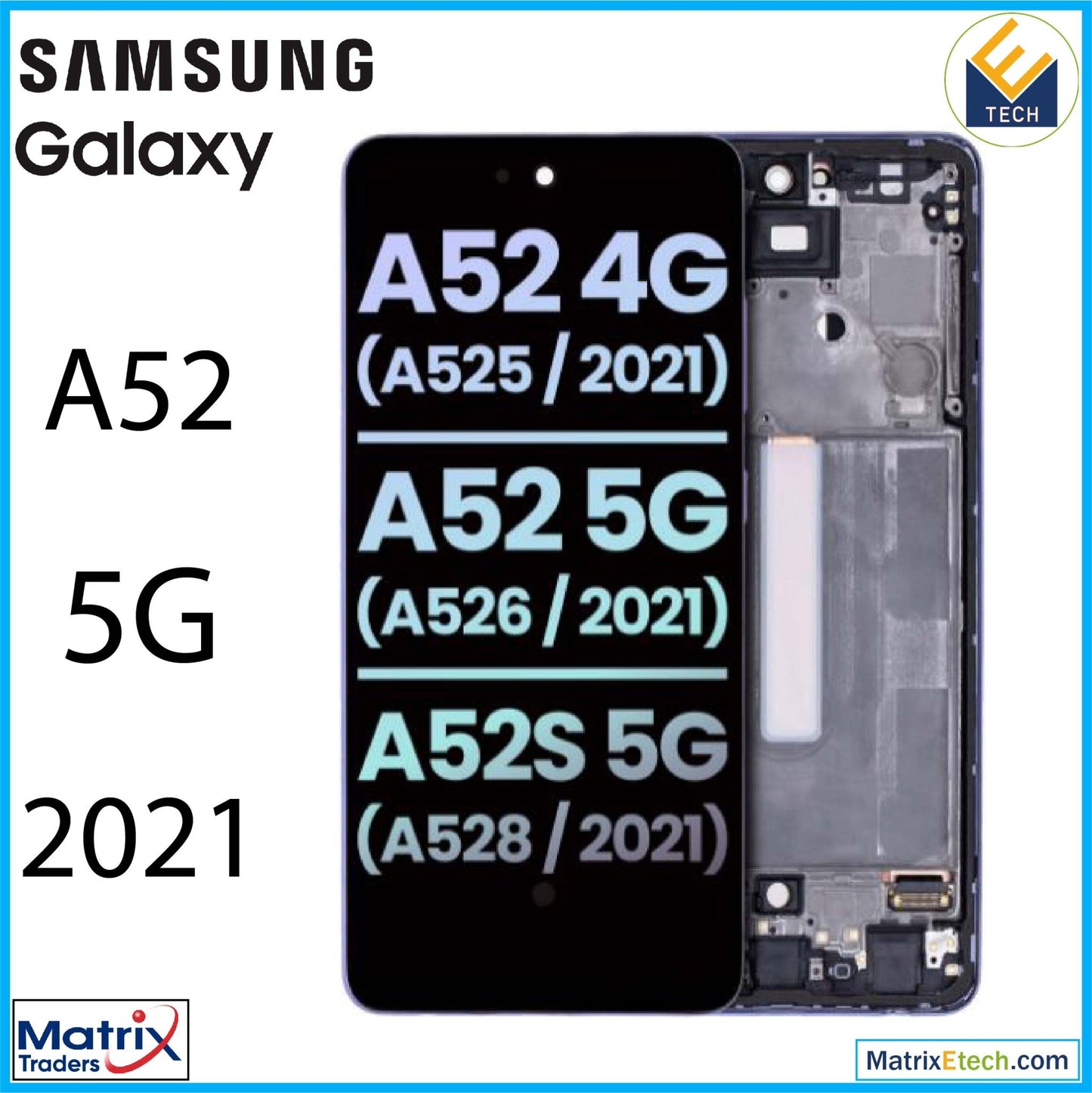 Samsung Galaxy A52 5G (A526 2021) OLED Assembly With Frame (Service Pack) - Matrix Traders