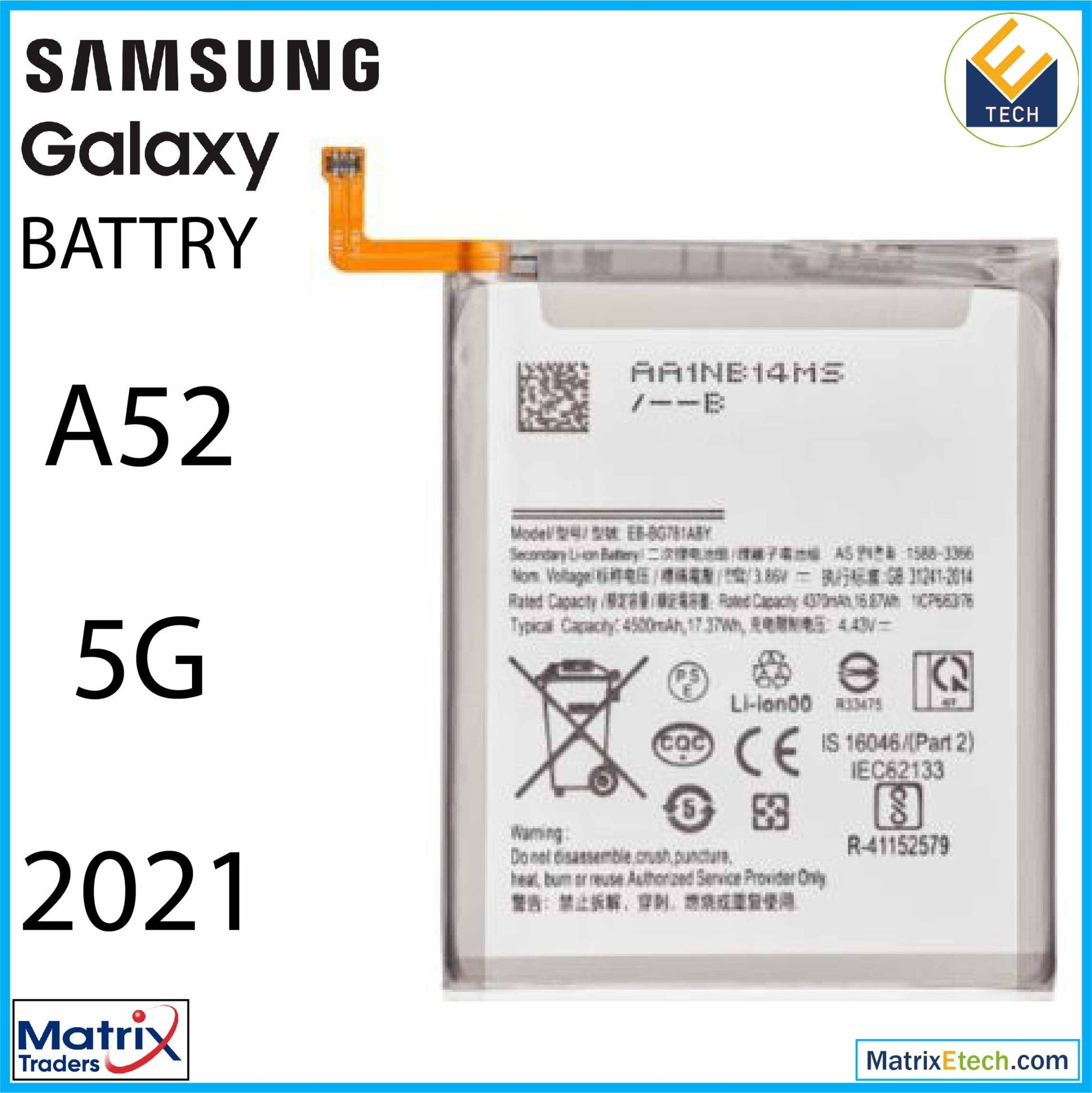 Samsung Galaxy A52 5G (A526 2021) Replacement Battery (EB - BG781ABY) - Matrix Traders