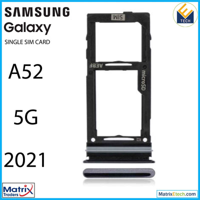 Samsung Galaxy A52 5G (A526 2021) Single Sim Card Tray - Matrix Traders